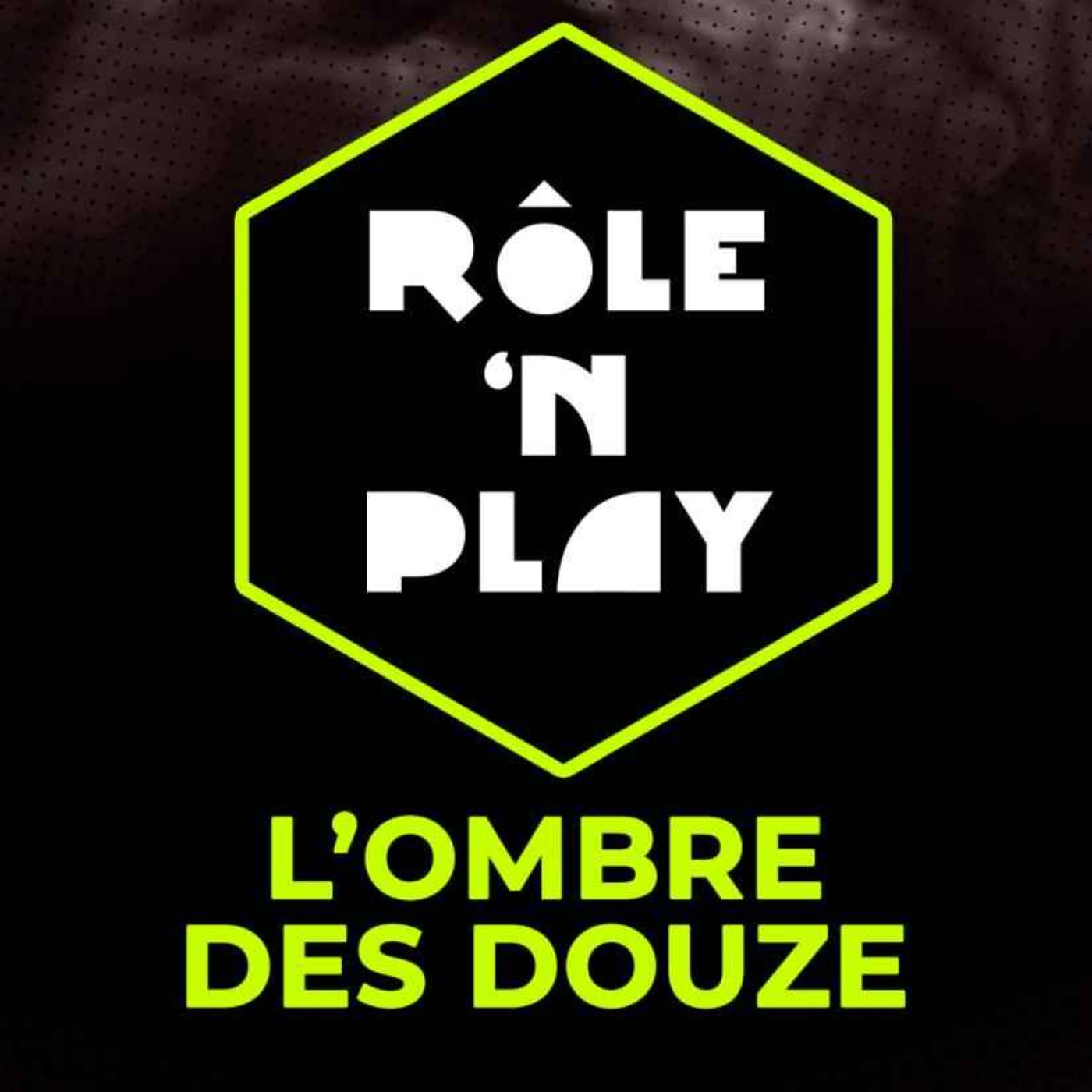 Rôle'n Play - L'Ombre des Douze