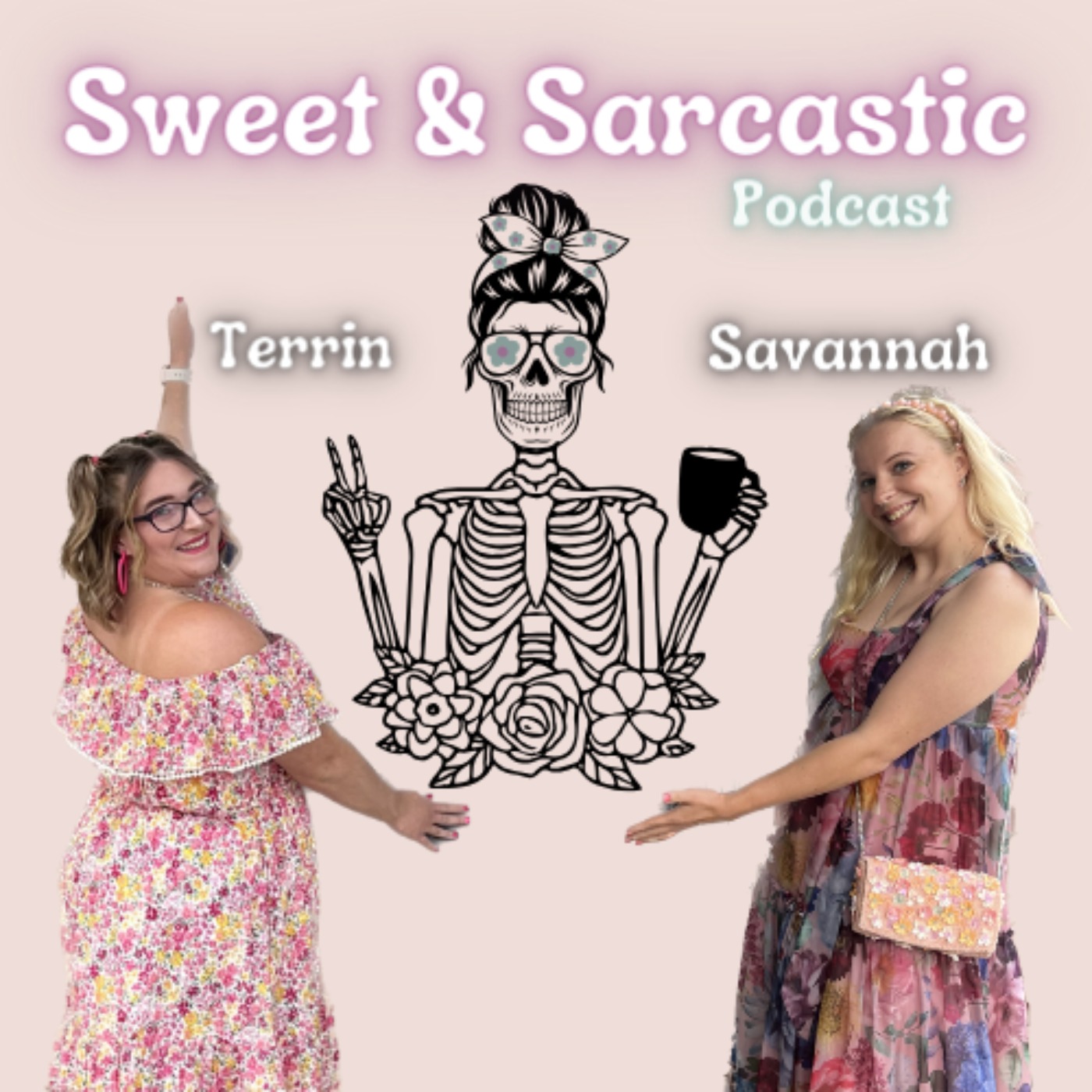 Sweet & Sarcastic Podcast podcast artwork