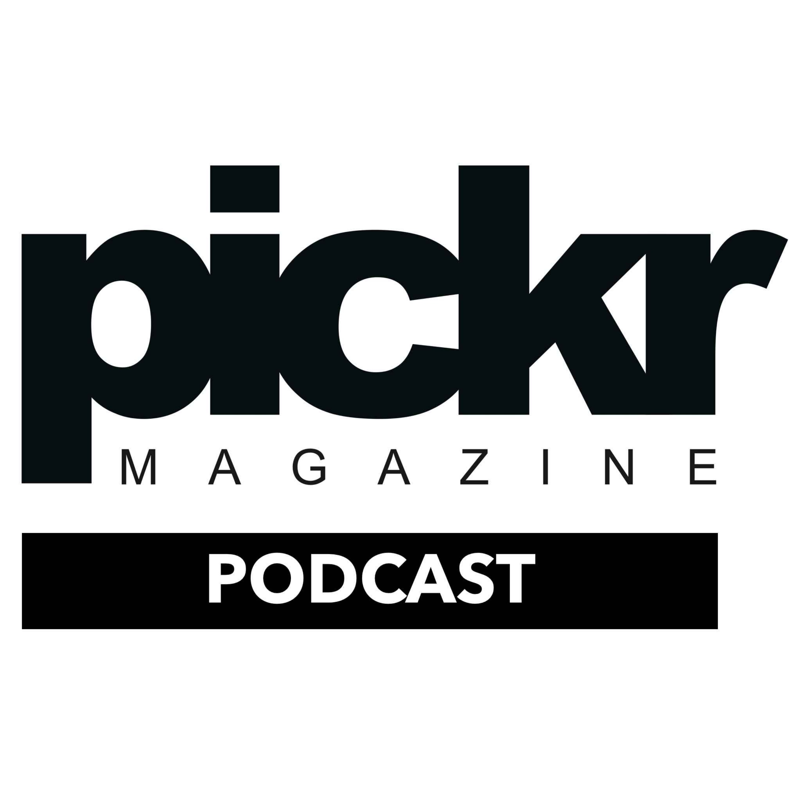 Välkomna till Pickr Magazine Podcast Välkomna till Pickr Magazine Podcast