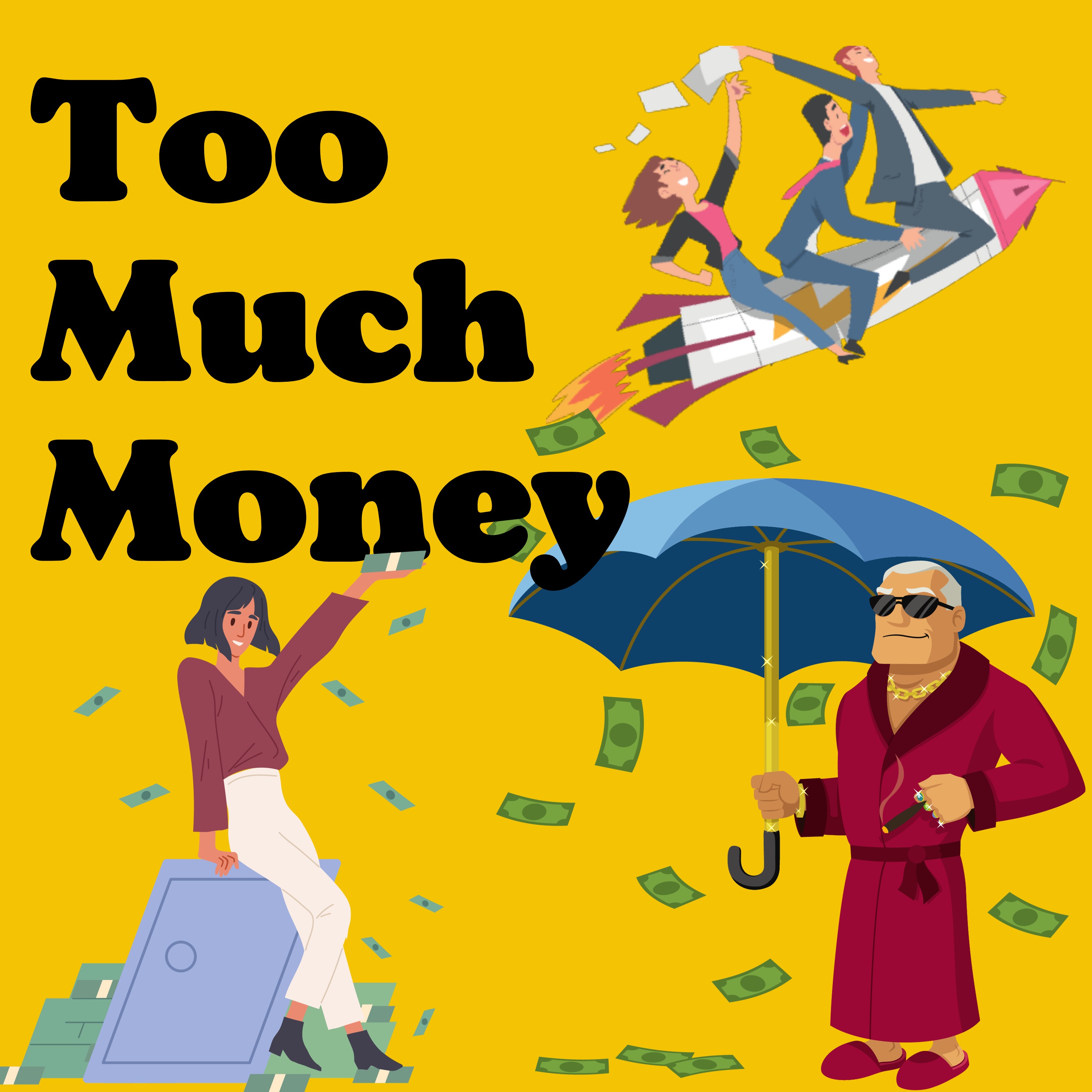 cover art for Introducing the Too Much Money Podcast