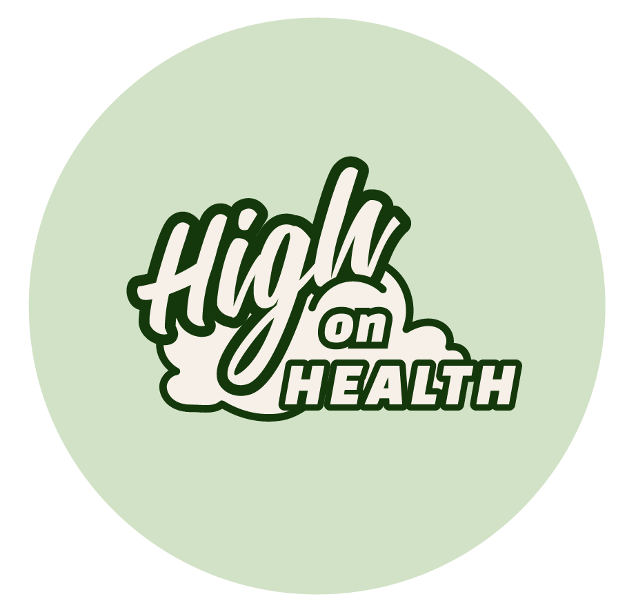 High on Health Podcast
