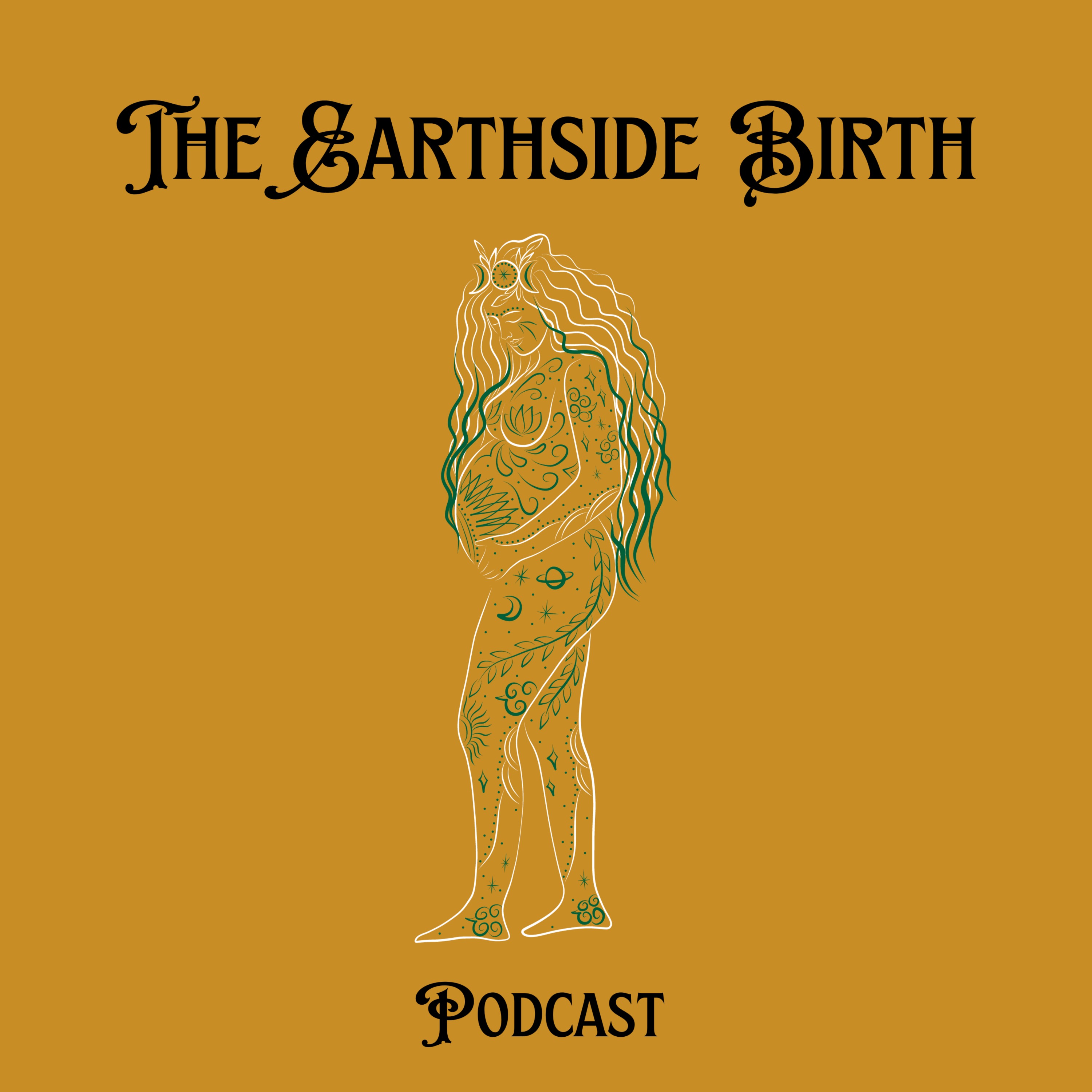 The Earthside Birth Podcast