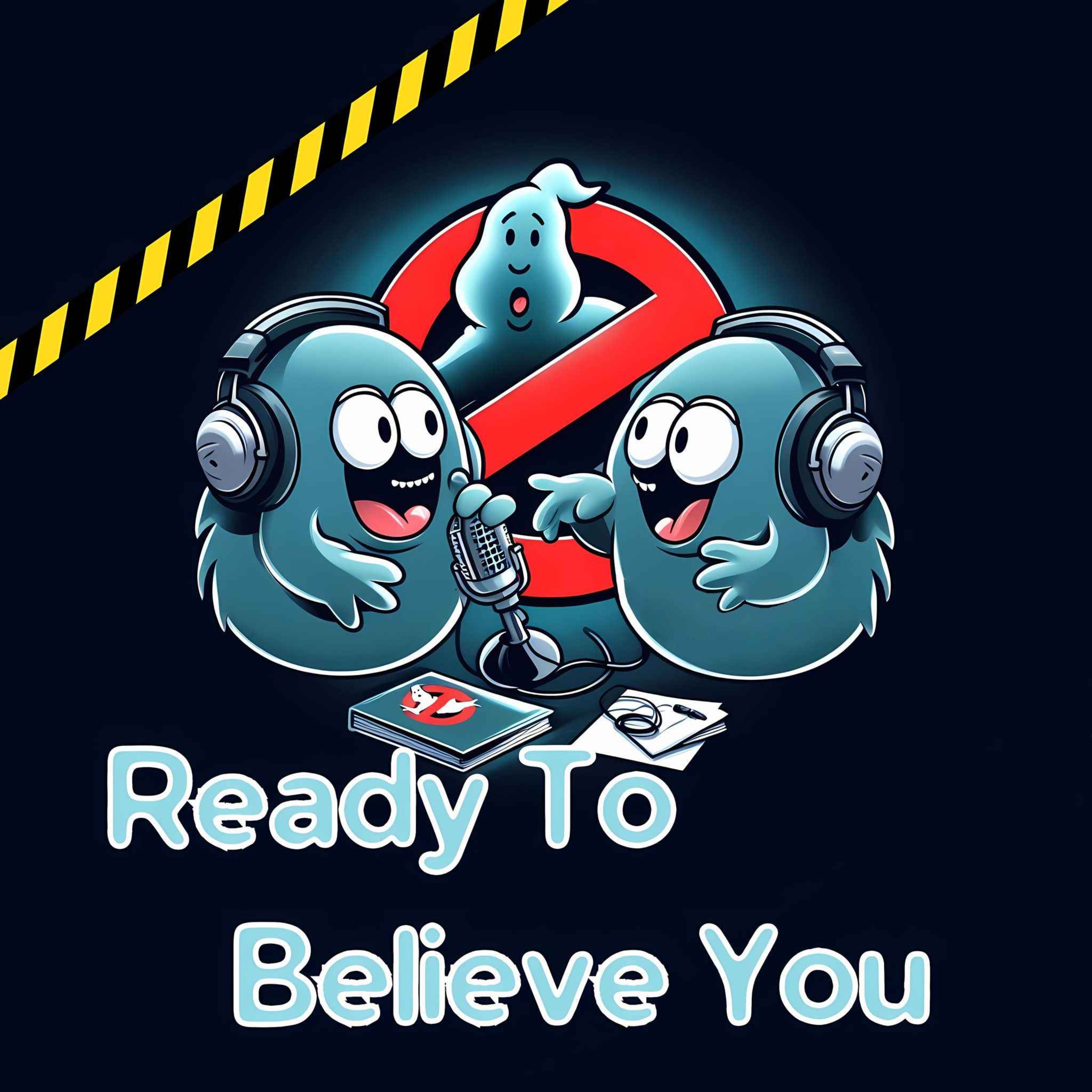 Ready To Believe You