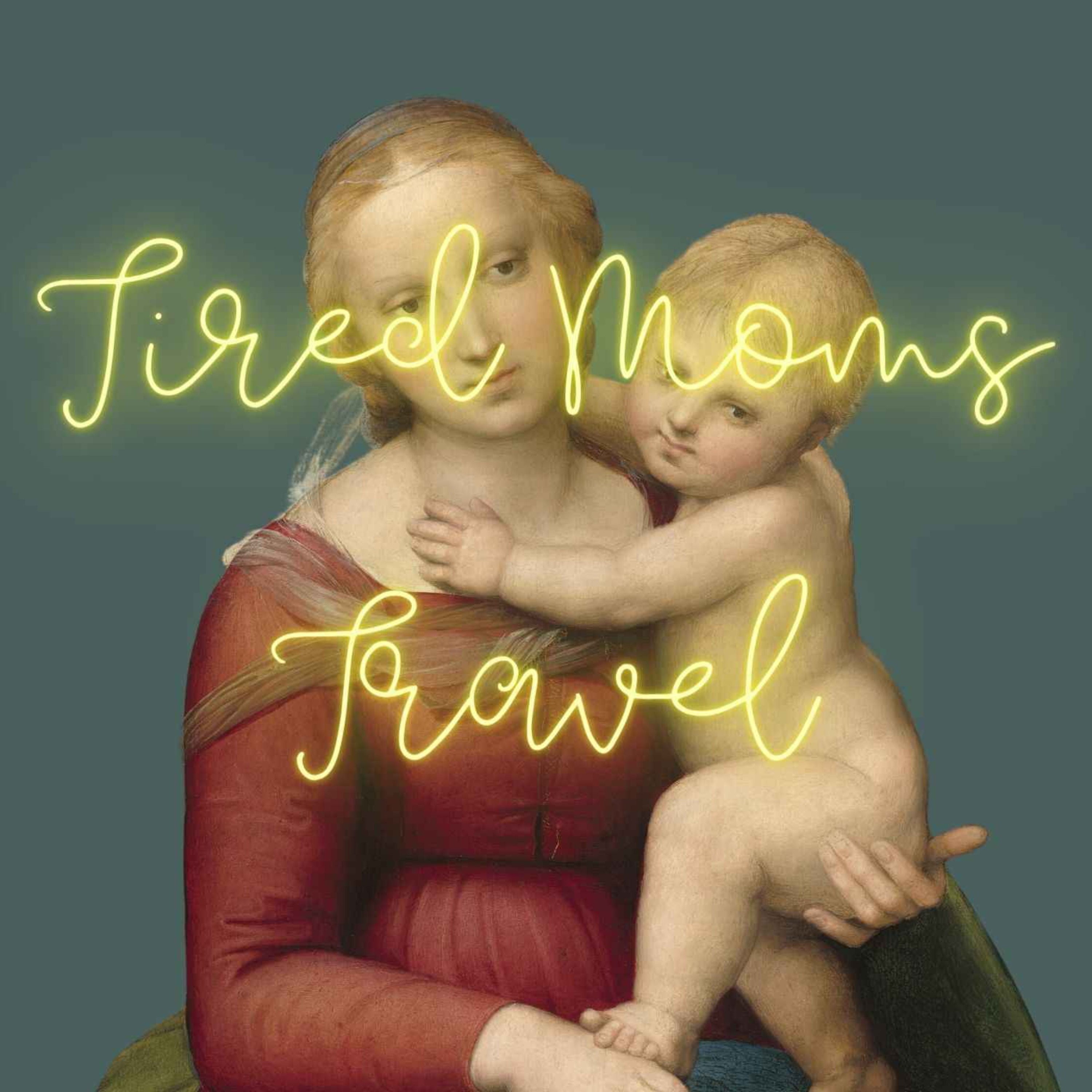Tired Moms Travel podcast artwork
