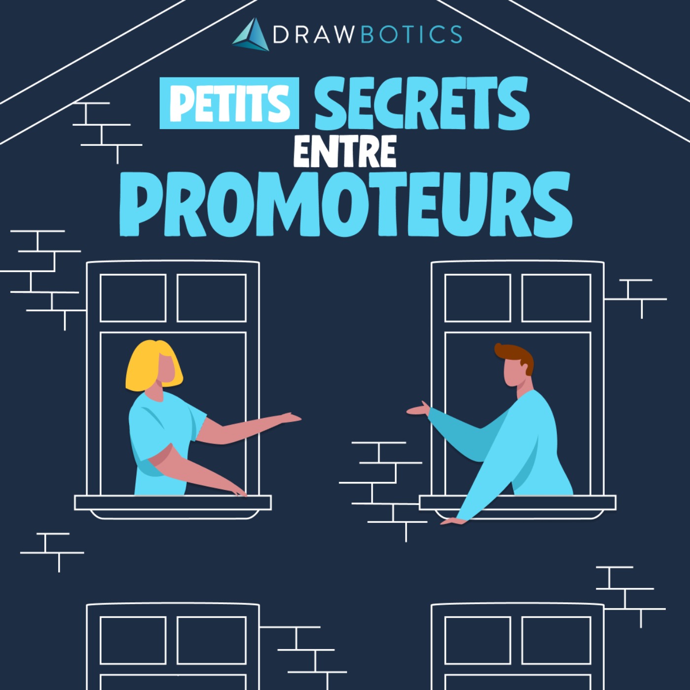 Petits Secrets entre Promoteurs