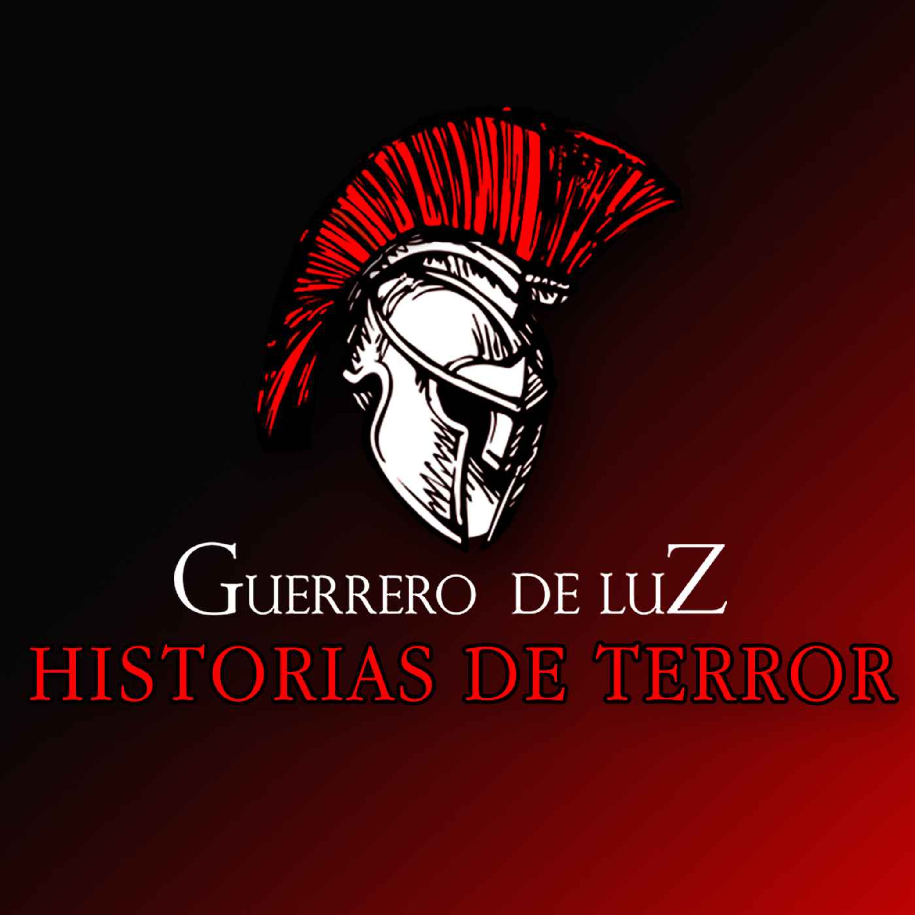 Historias Y Relatos Con Guerrero De Luz podcast artwork