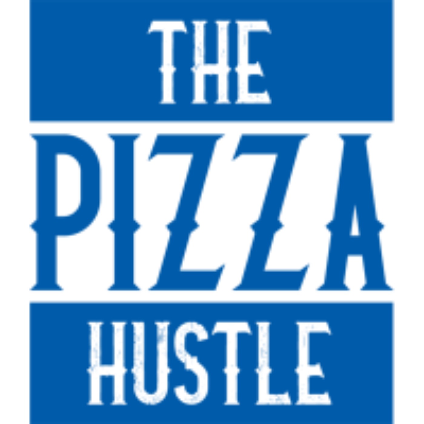 The Pizza Hustle