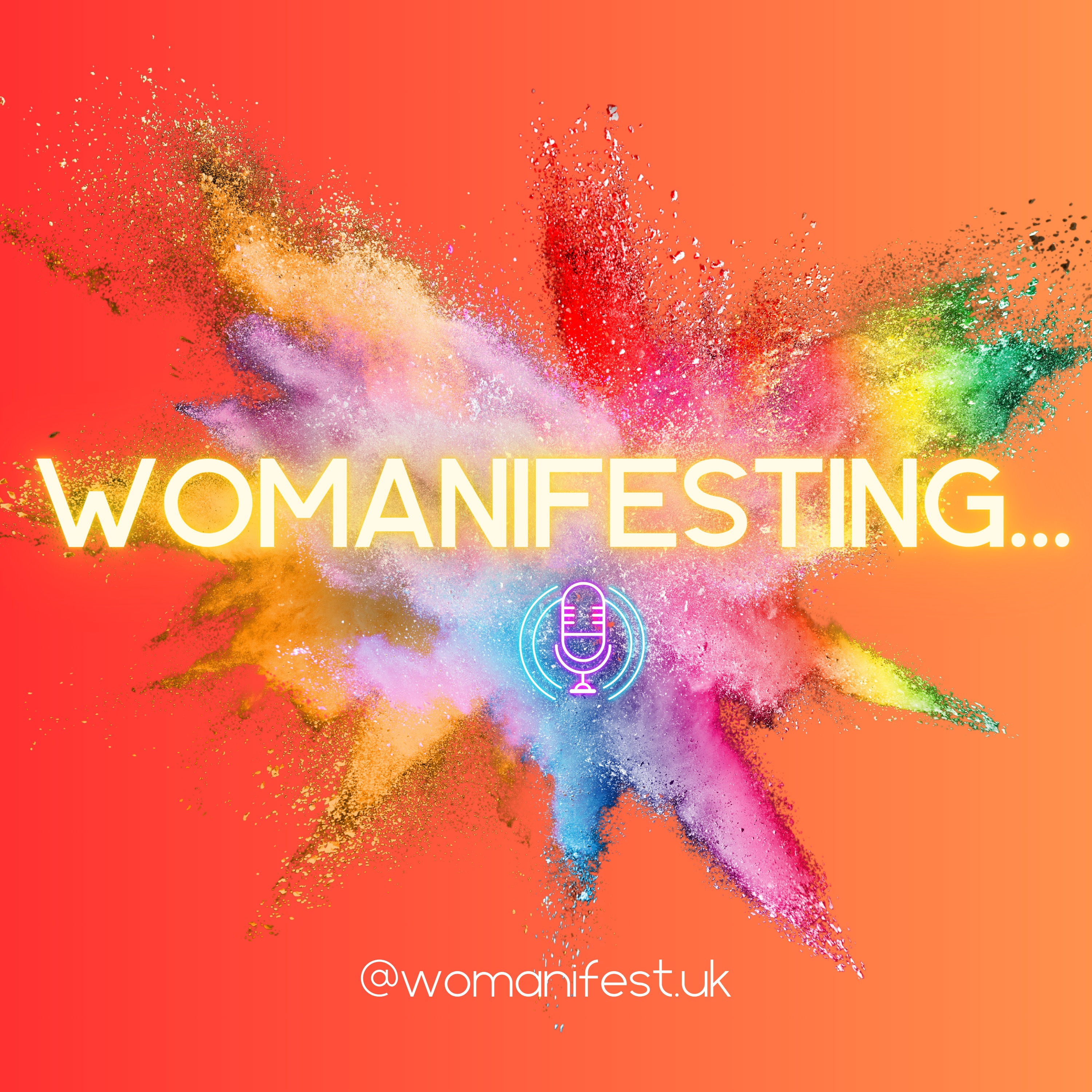 Womanifesting...