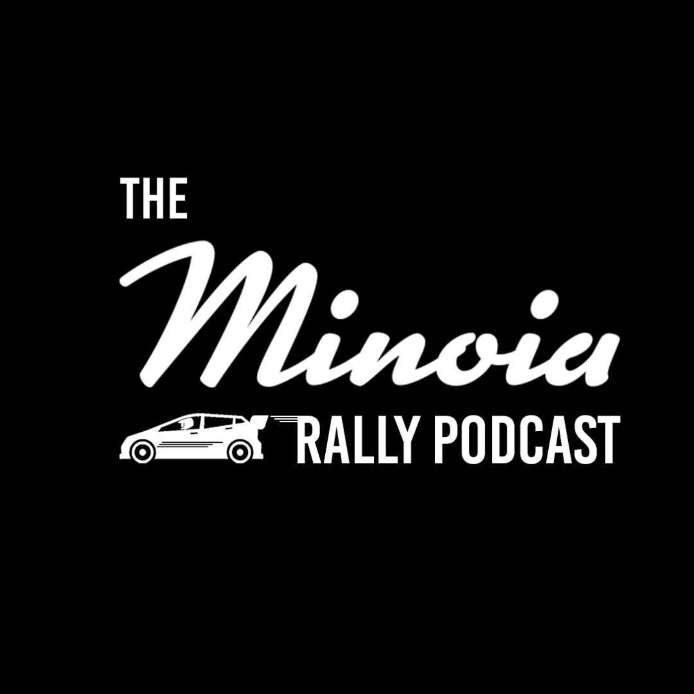 Minoia Rally Podcast podcast artwork