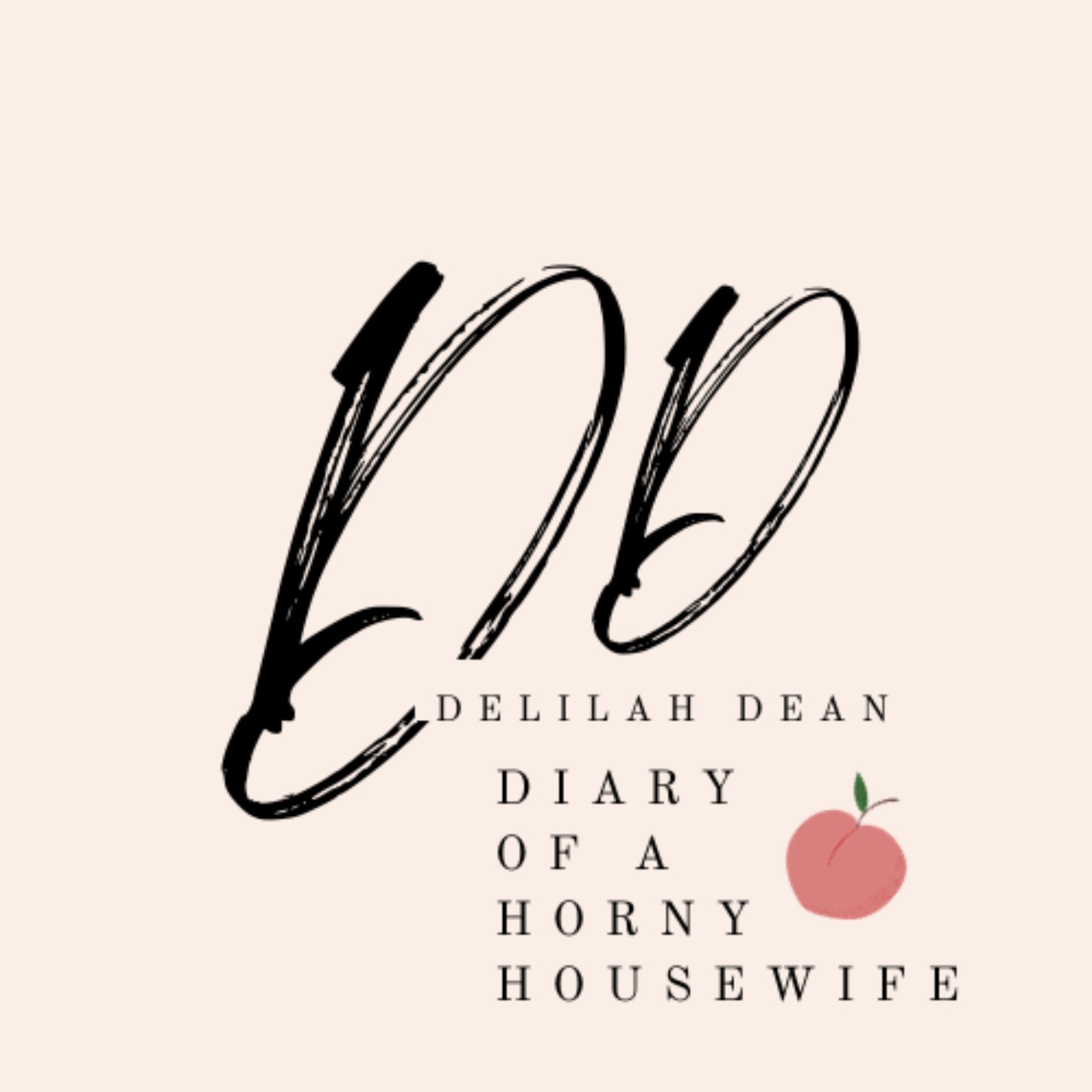 Delilah Dean's Diary of a Horny Housewife podcast artwork