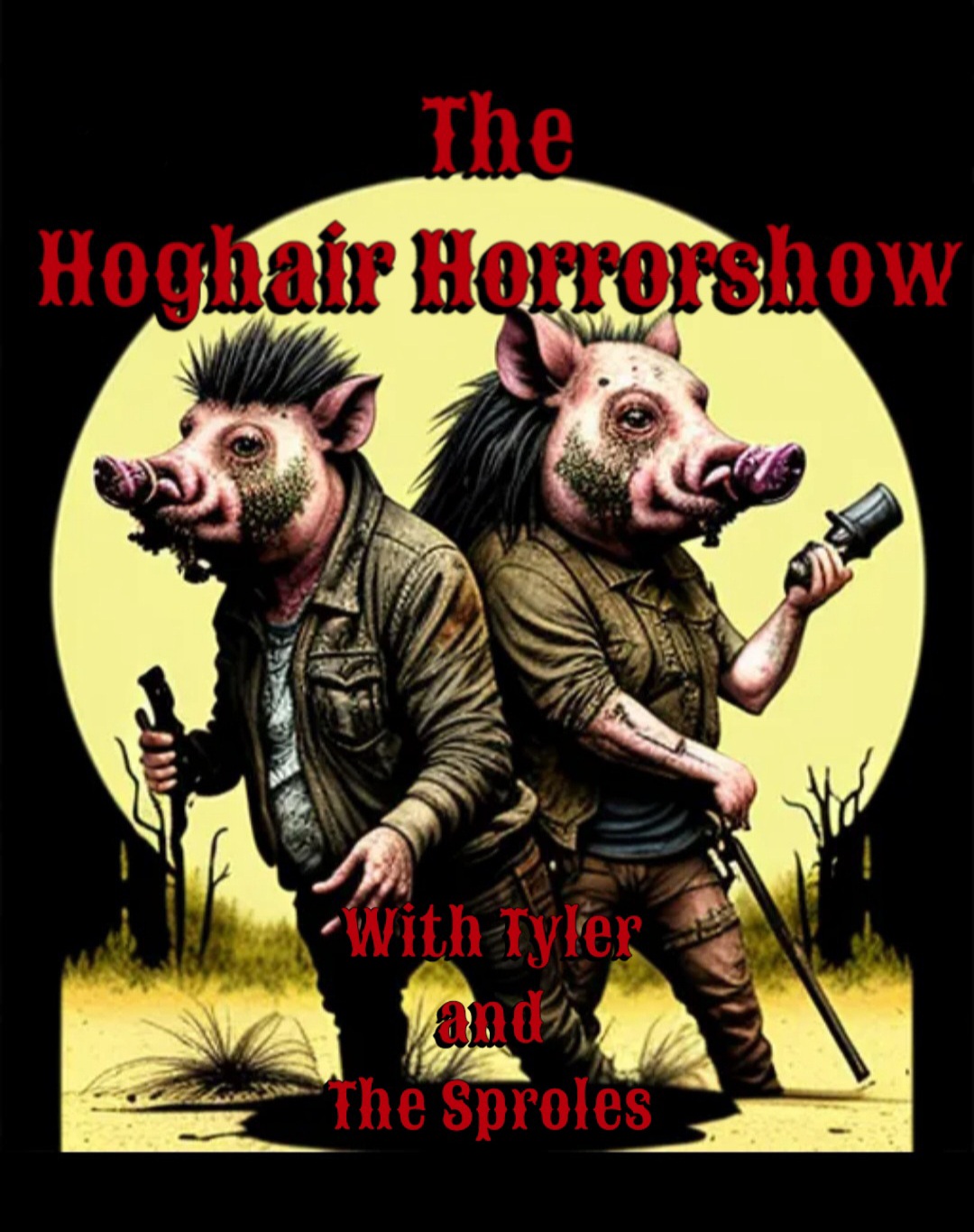 The Hoghair Horrorshow podcast artwork