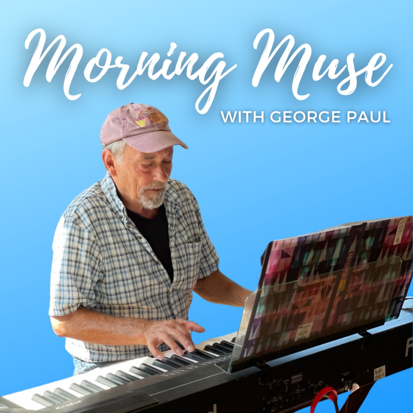 Morning Muse with George Paul