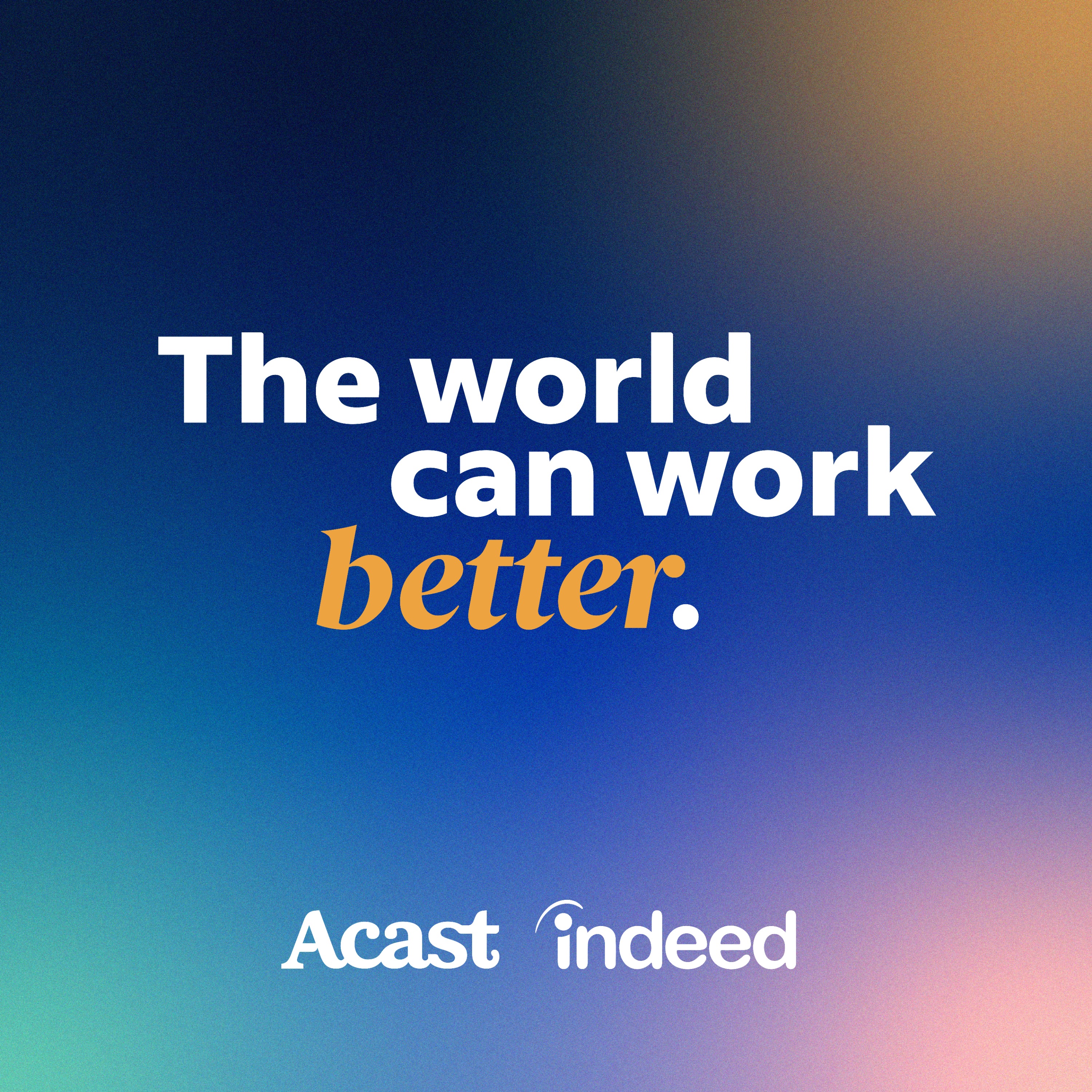 The World Can Work Better