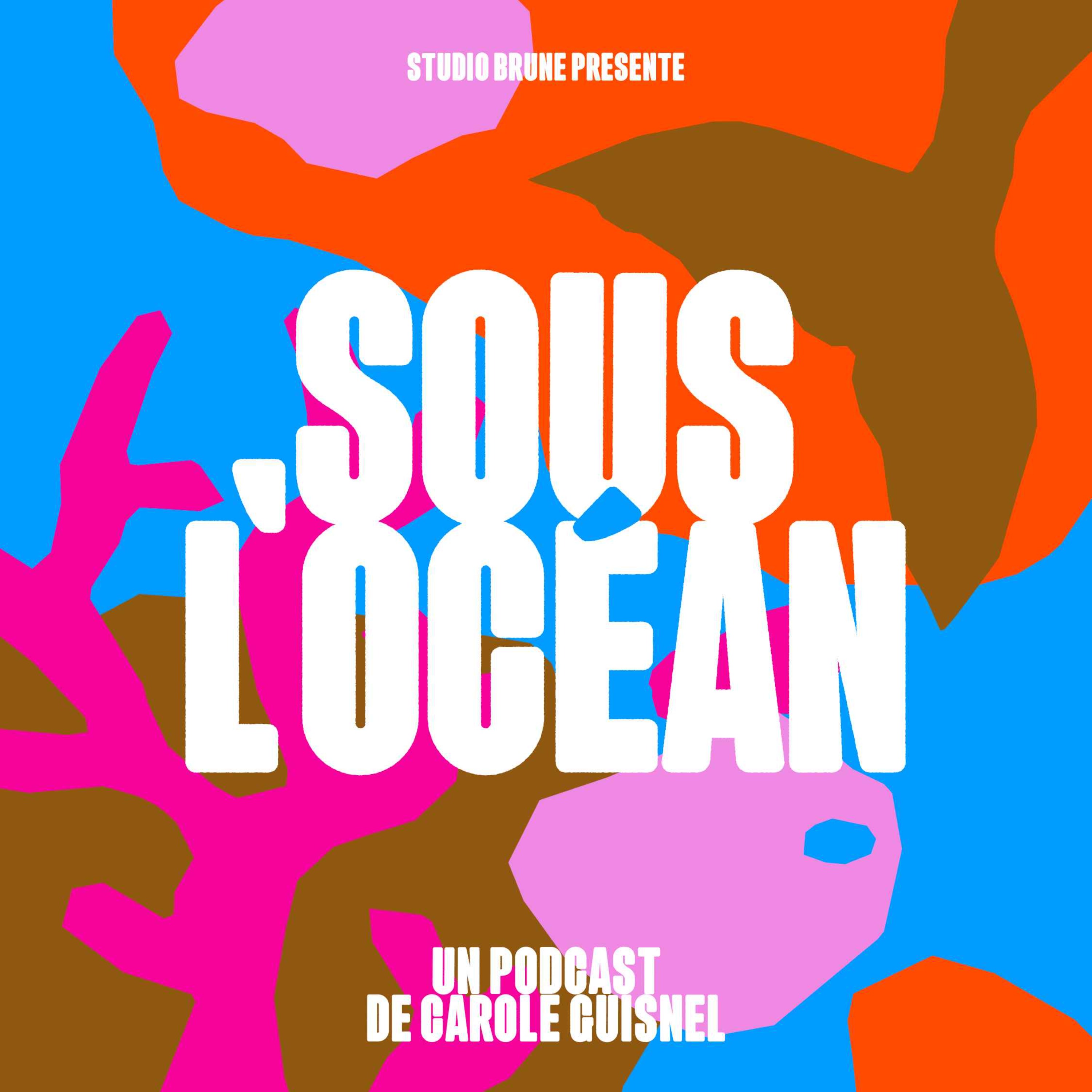 SOUS L'OCÉAN podcast artwork