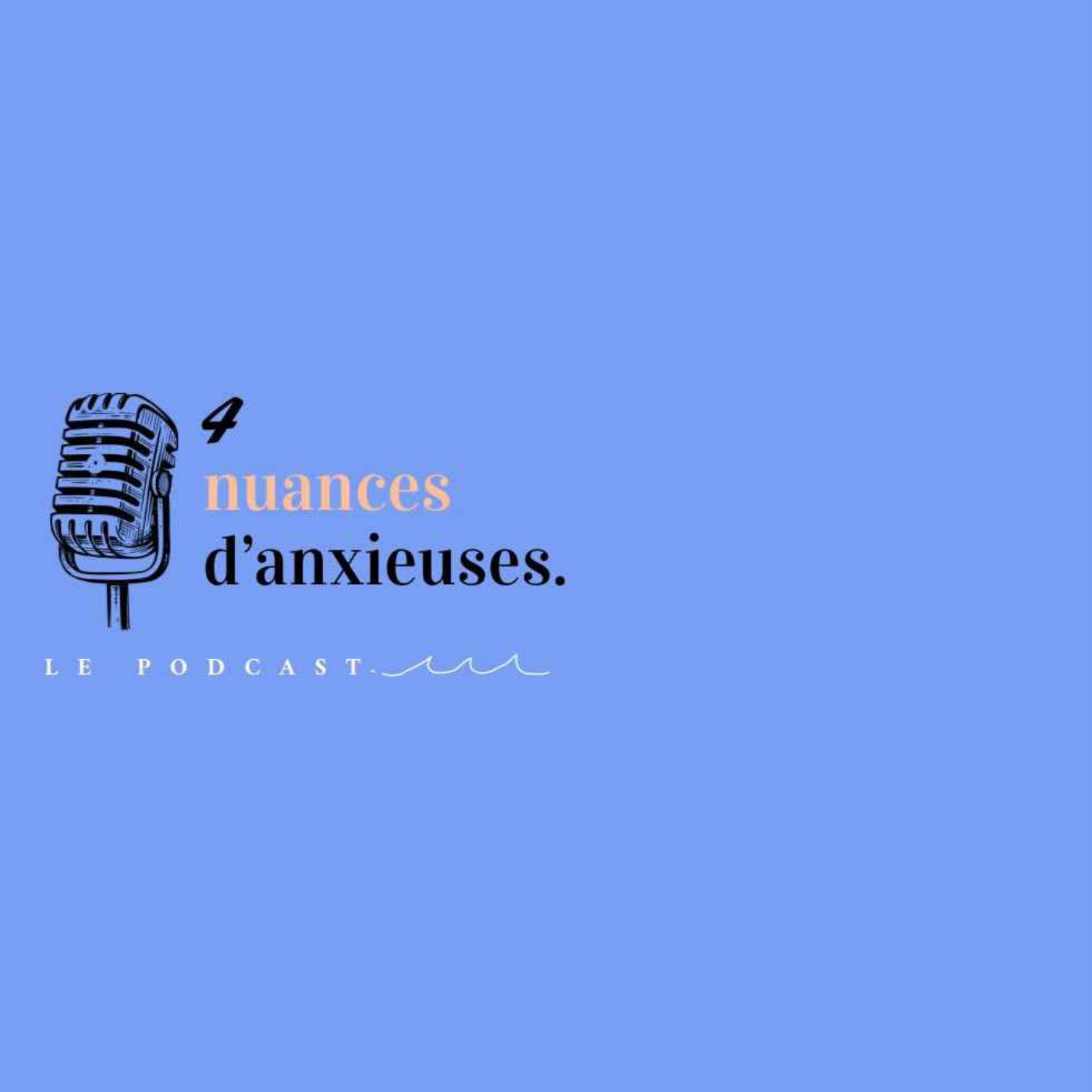 4 nuances d'anxieuses
