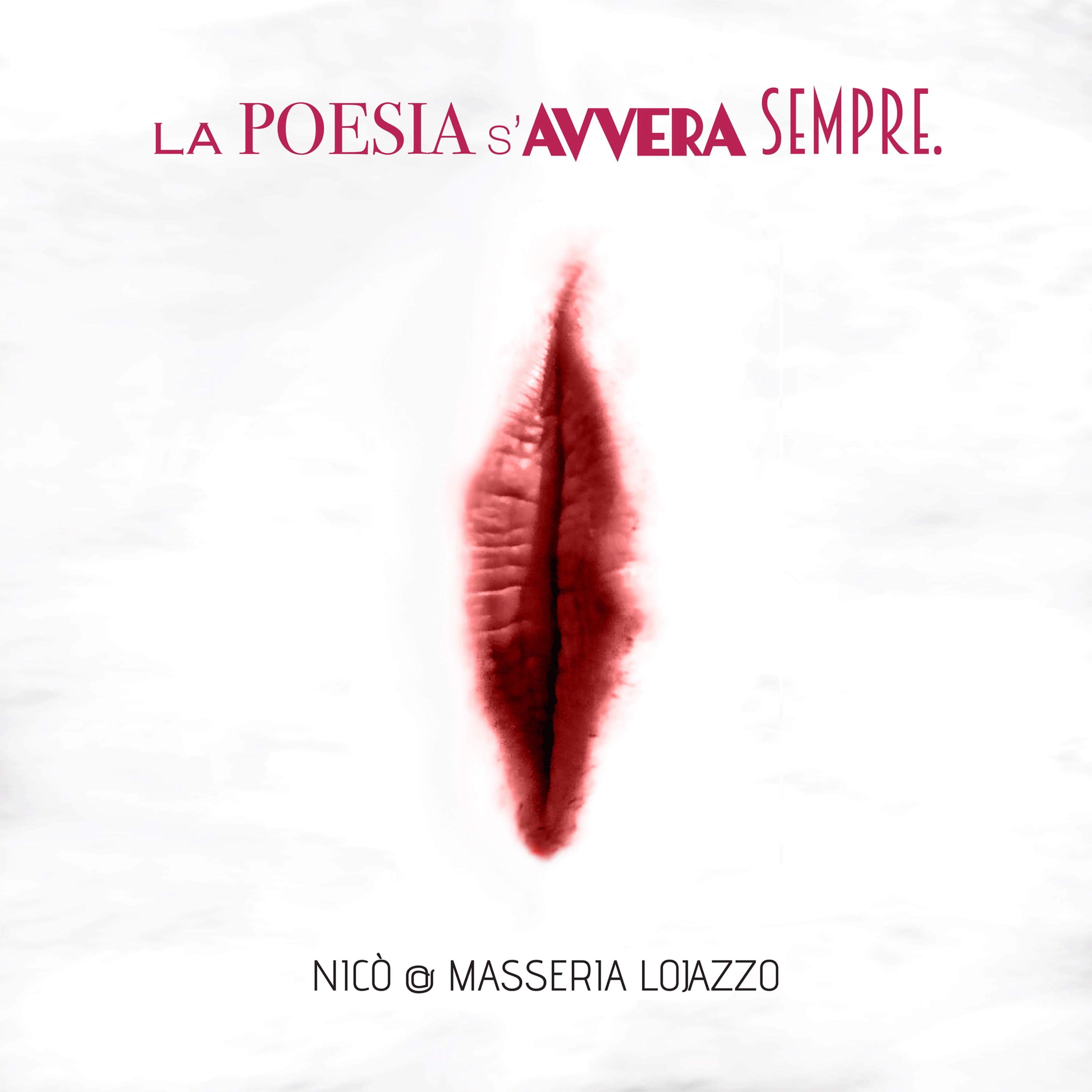 La Poesia s\'Avvera Sempre