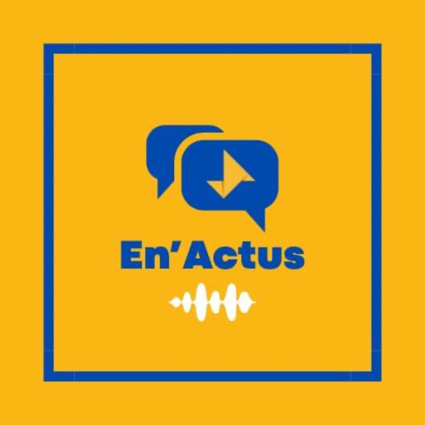 En'Actus podcast artwork
