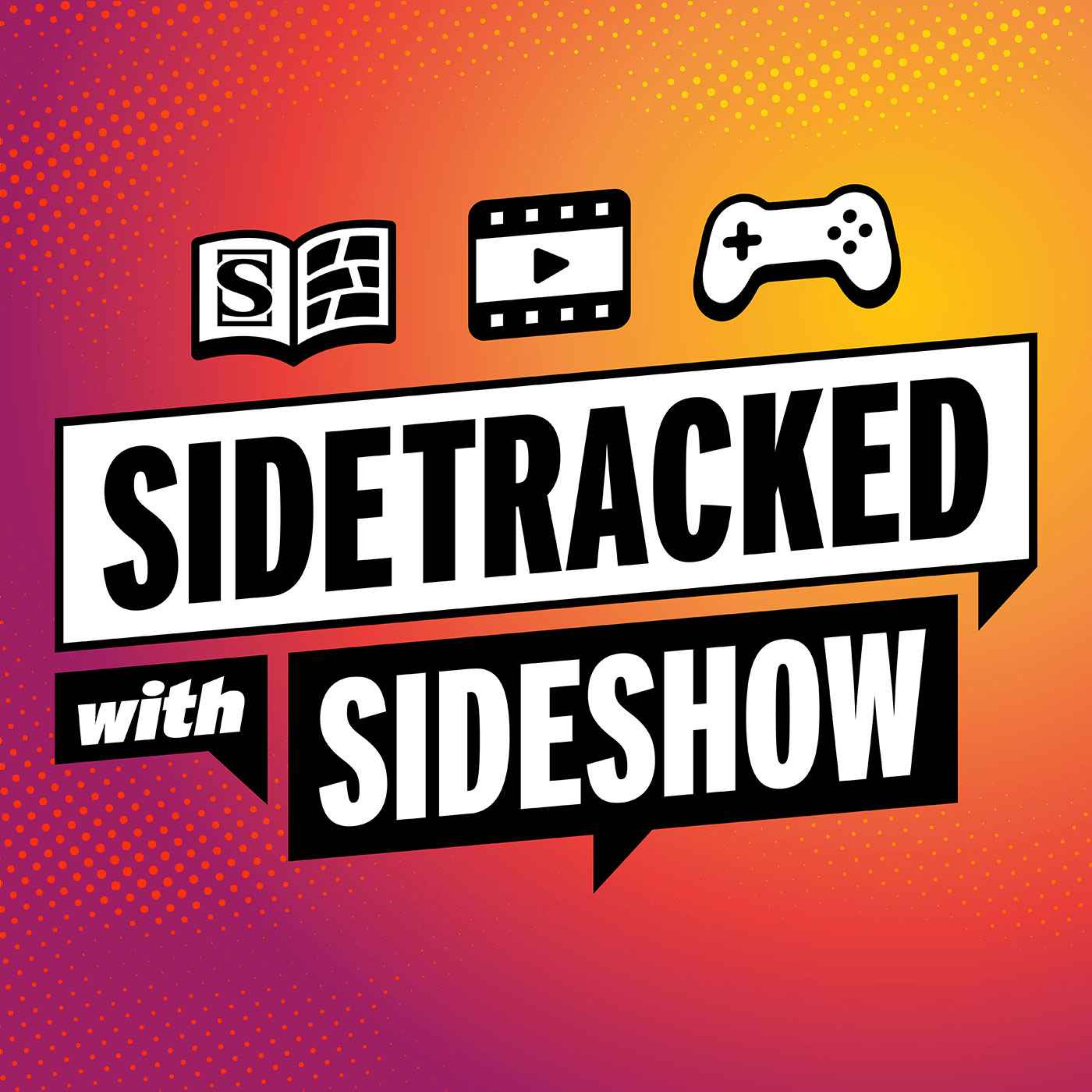 Sidetracked with Sideshow