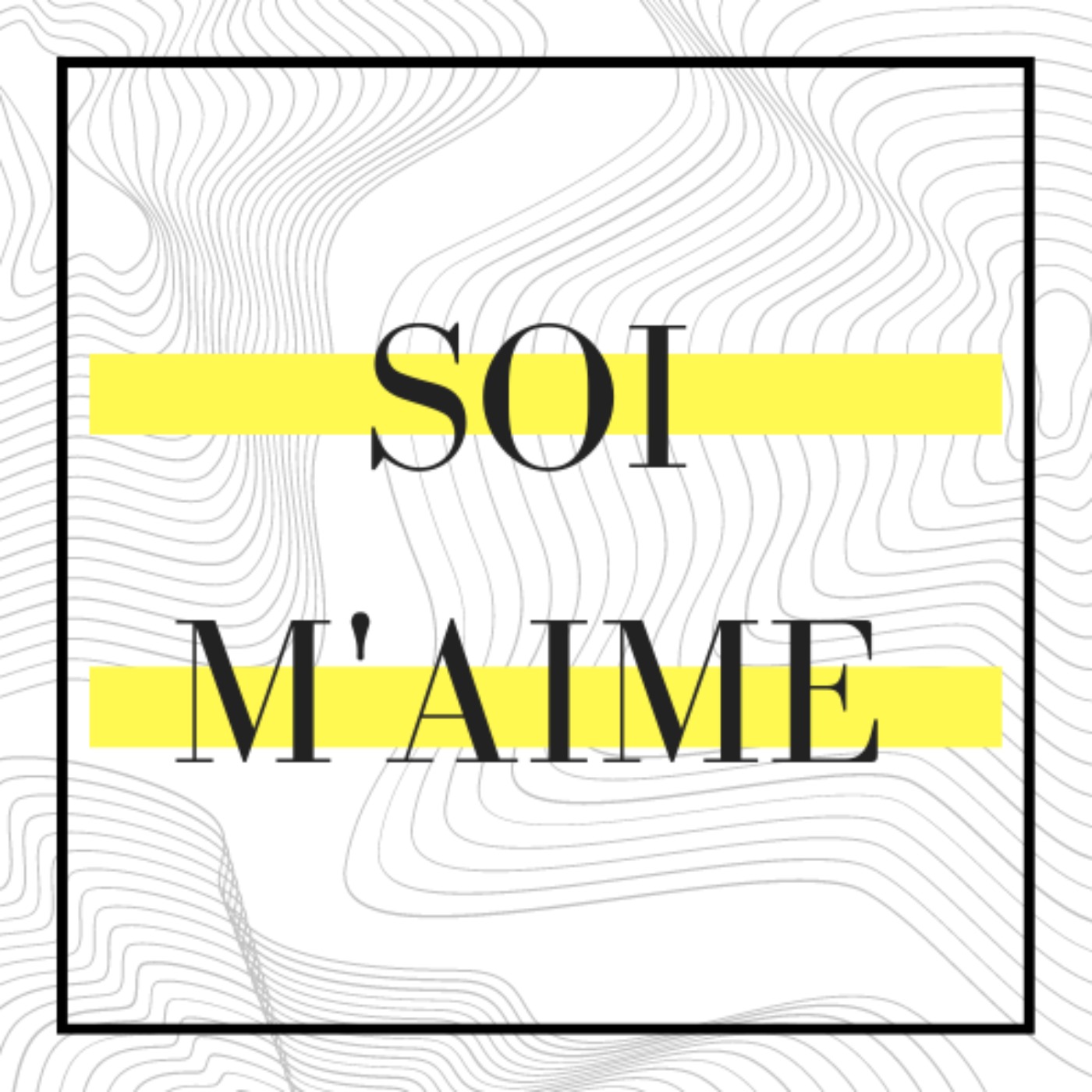 Soi M'aime