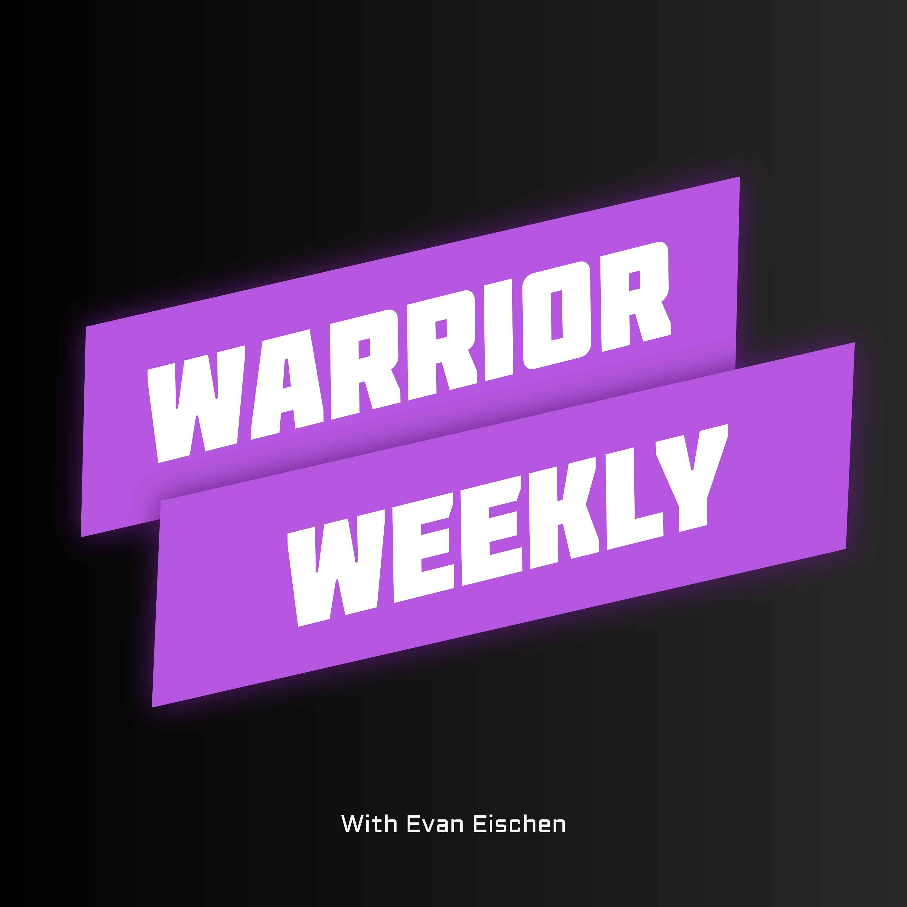 Warrior Weekly