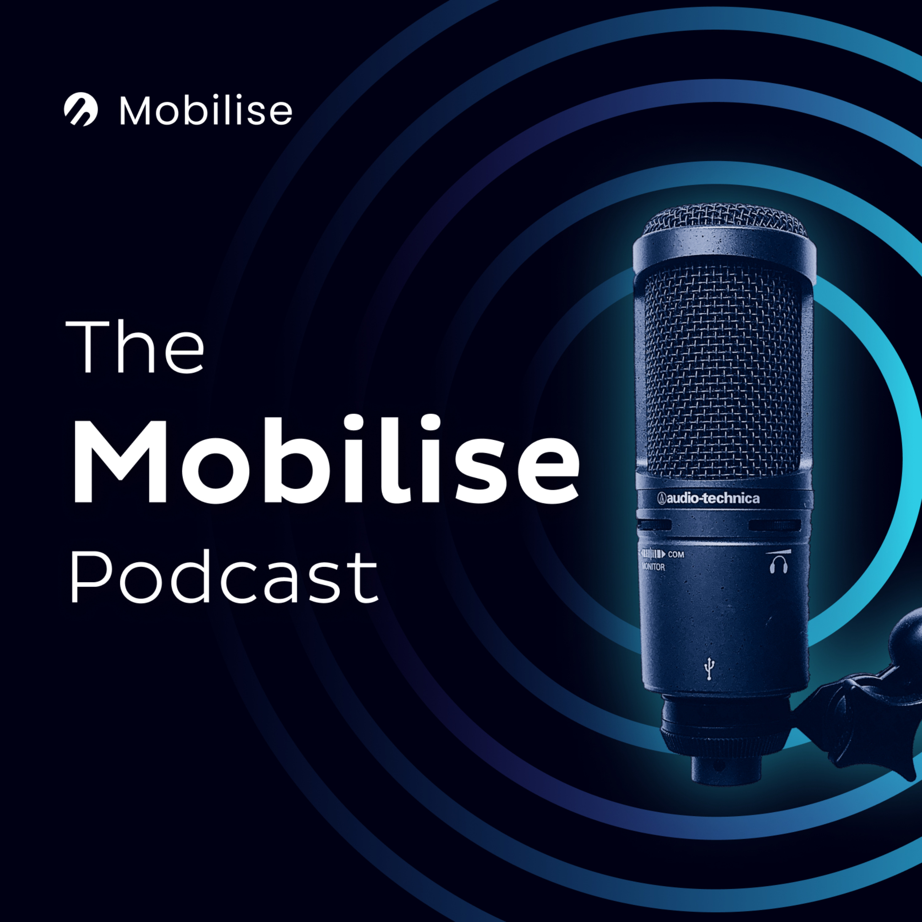The Mobilise Podcast