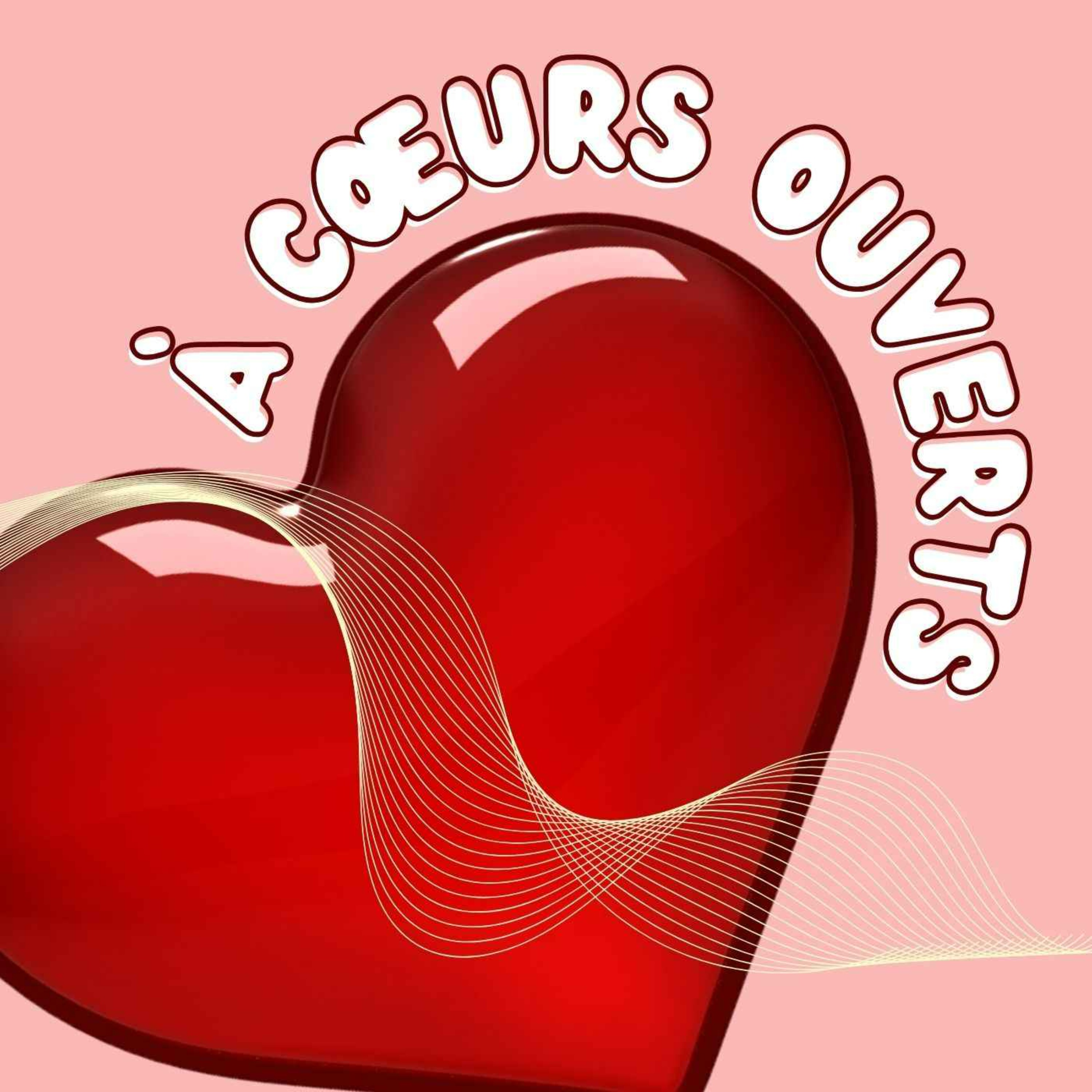 À Cœurs Ouverts