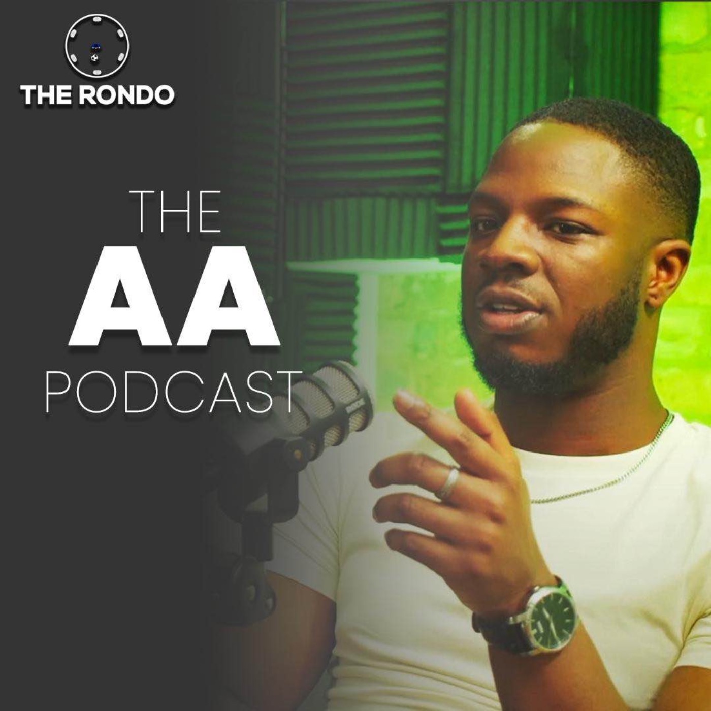 The AA Podcast - The Rondo Media
