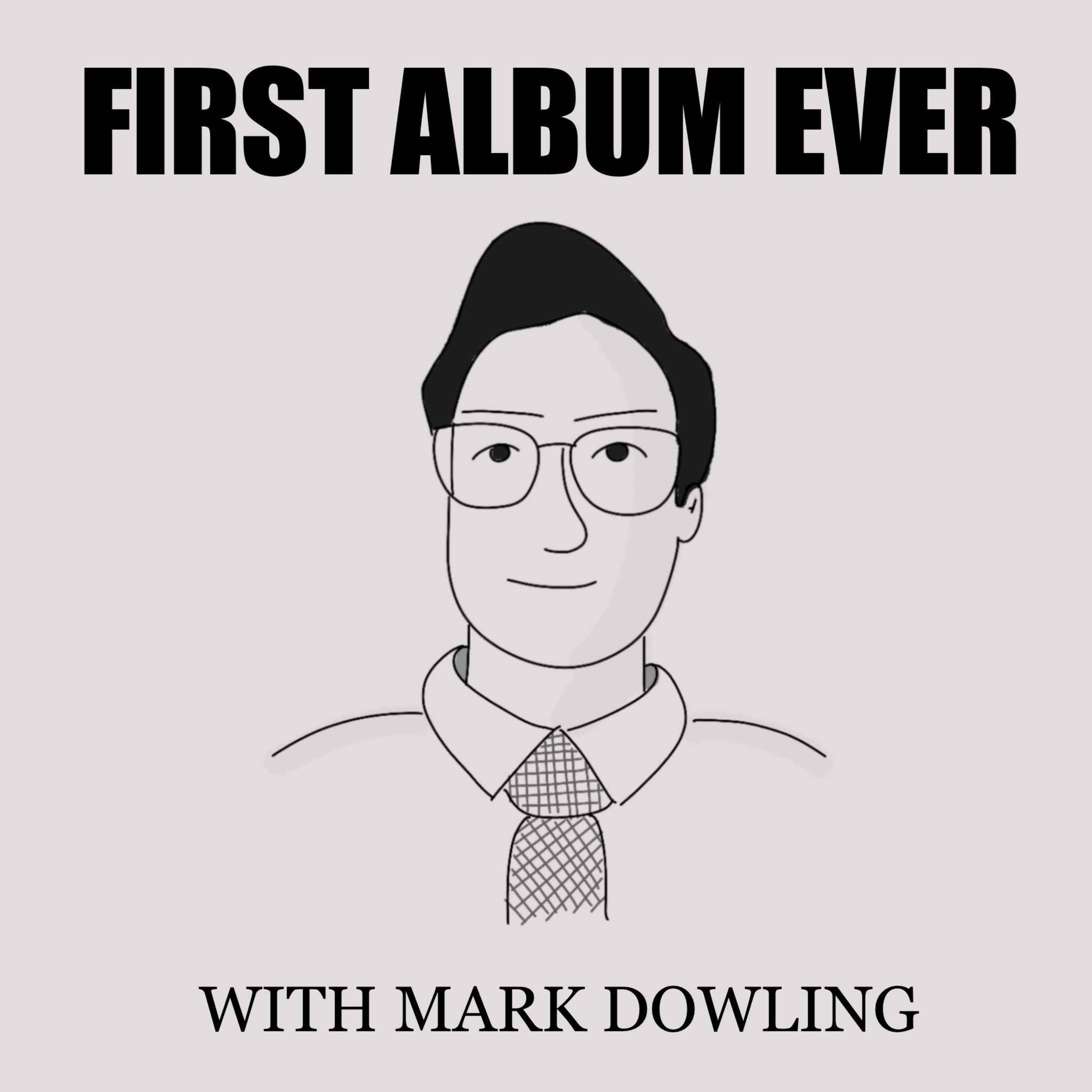 First Album Ever