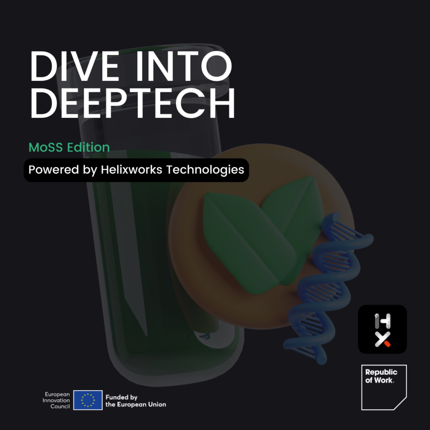 Dive into Deeptech | MoSS