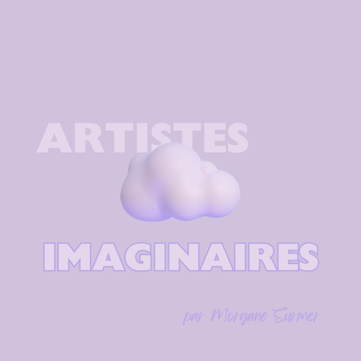 Artistes Imaginaires podcast artwork