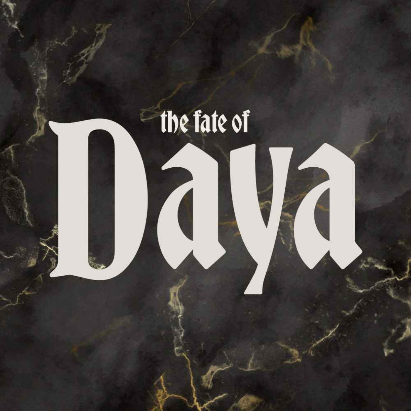 No Return: The Fate of Daya