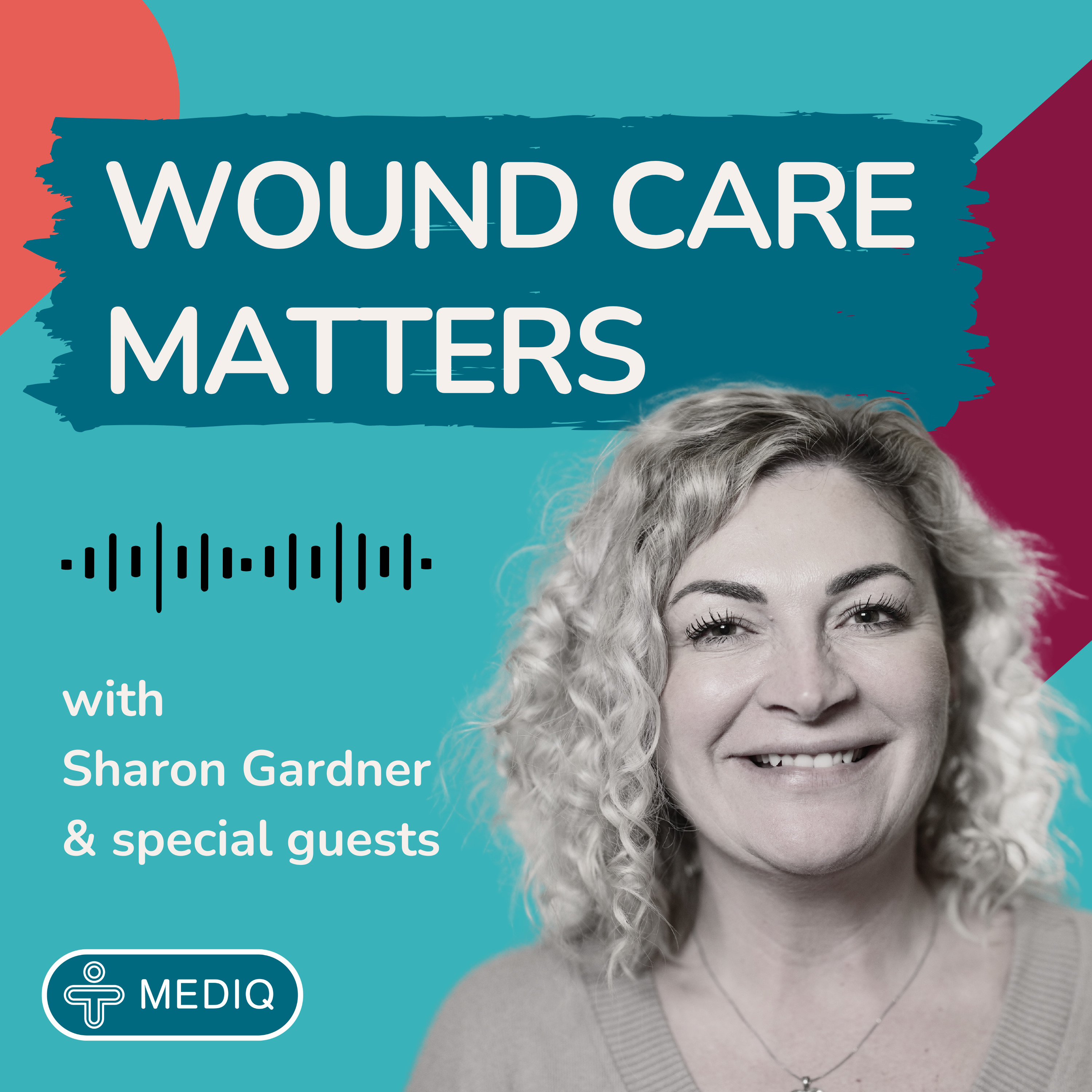 Wound Care Matters Podcast
