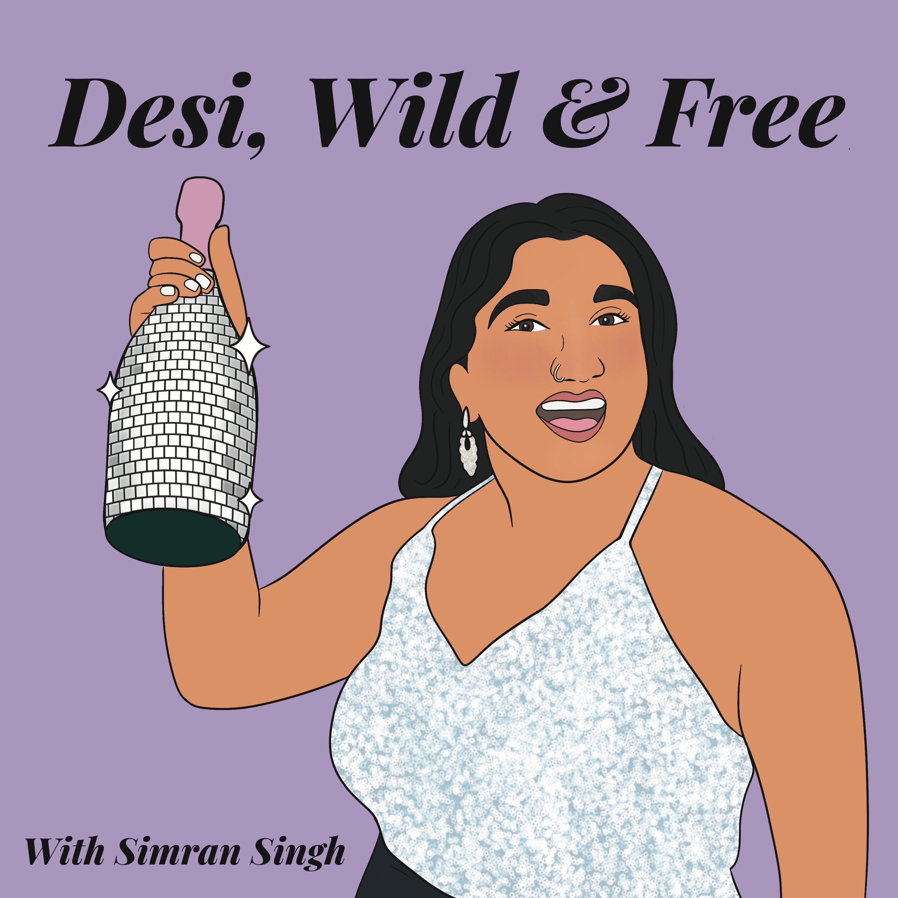 Desi, Wild & Free