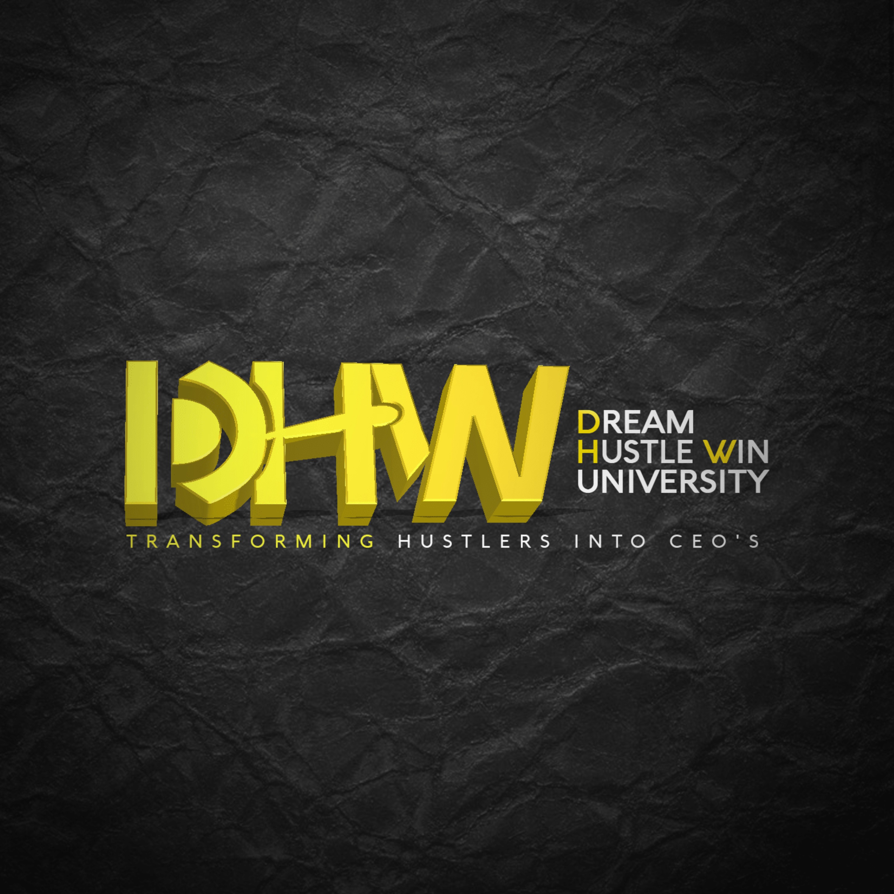 DREAMHUSTLEWIN UNIVERSITY