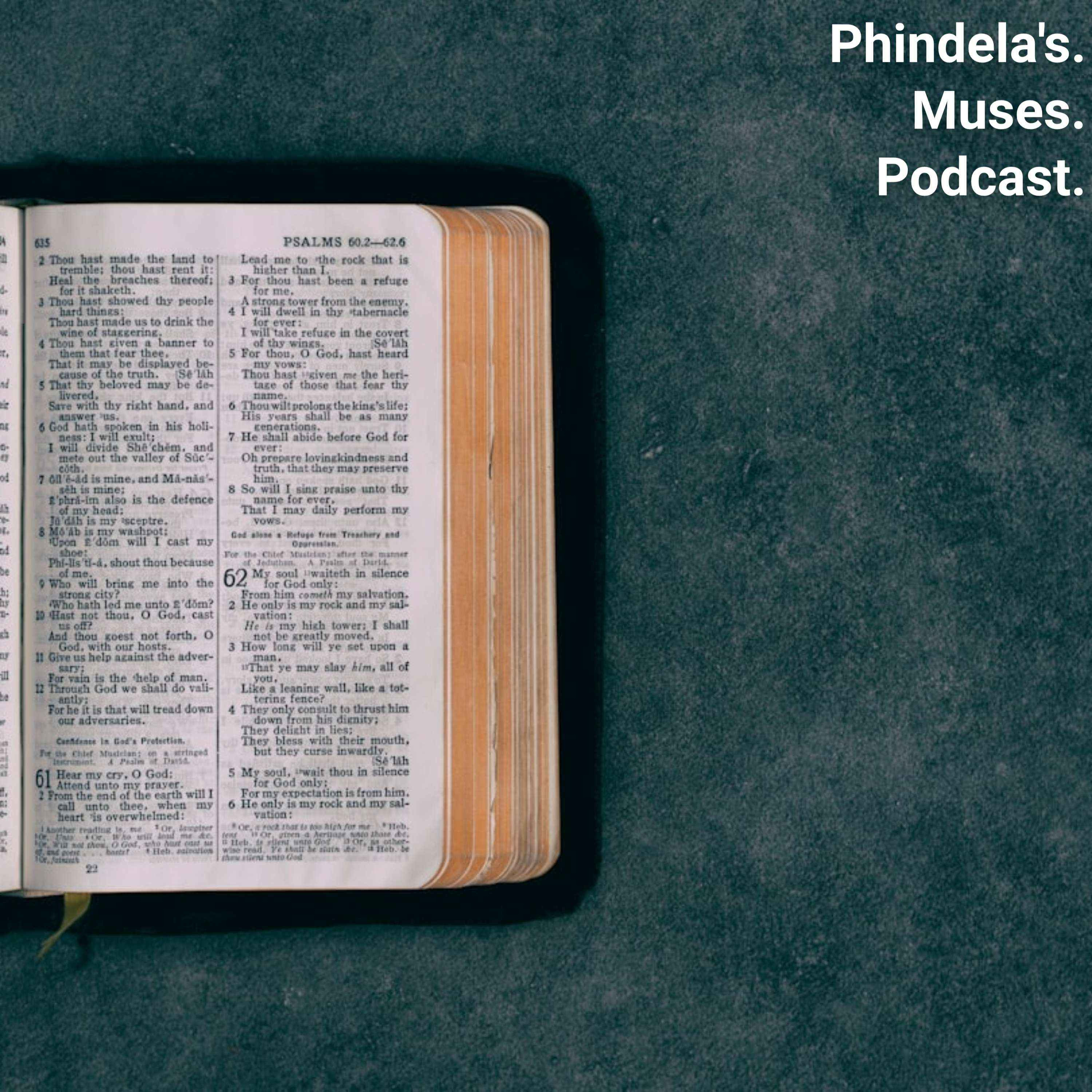 Phindela's Muses Podcast