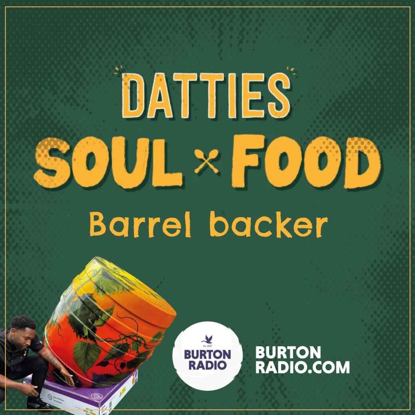 Dattie's Soul Food Barrell Backer