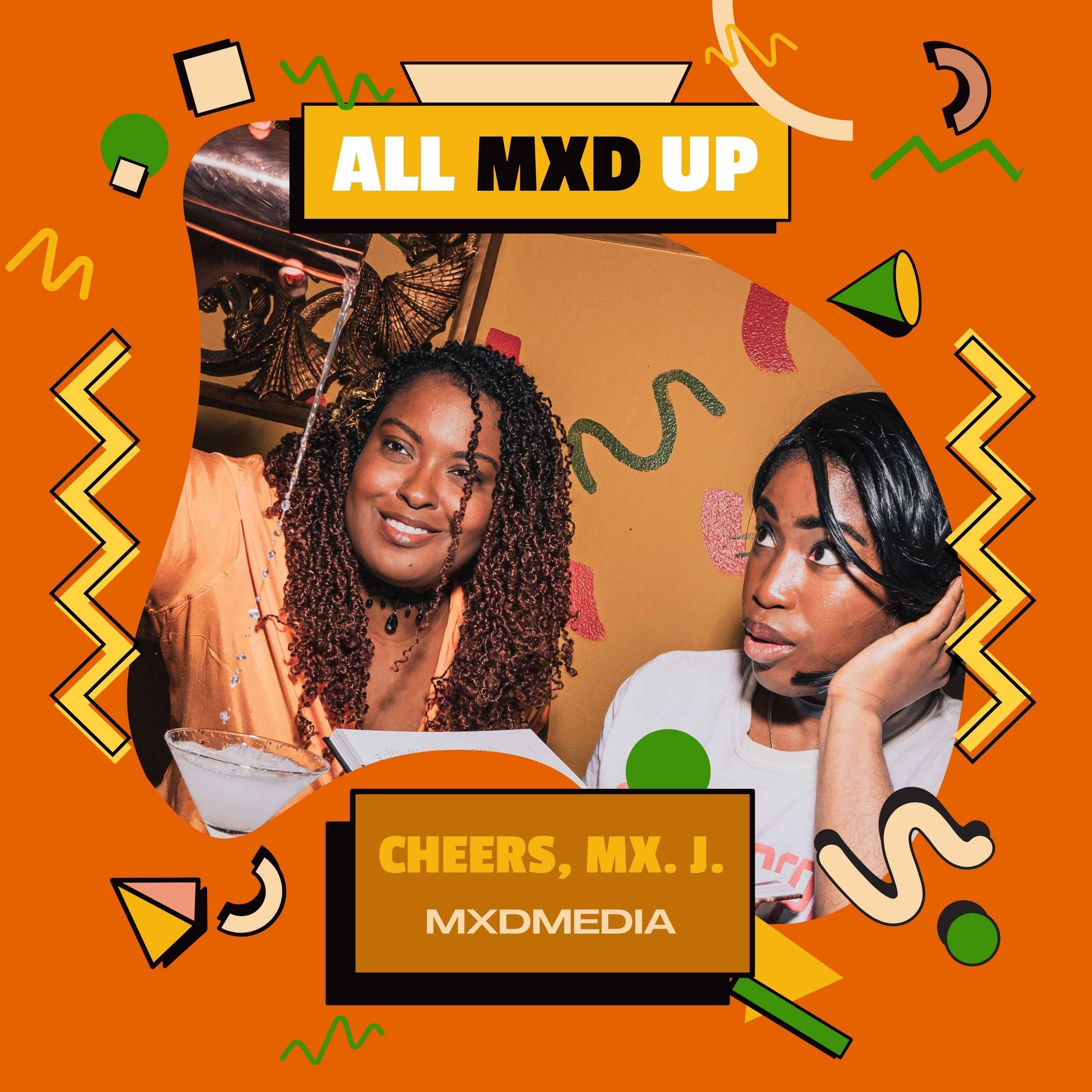 All Mxd Up