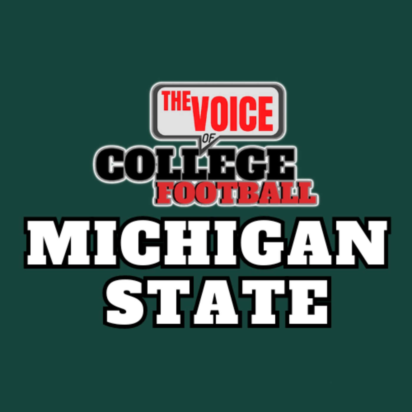 Michigan State at The Voice of College Football