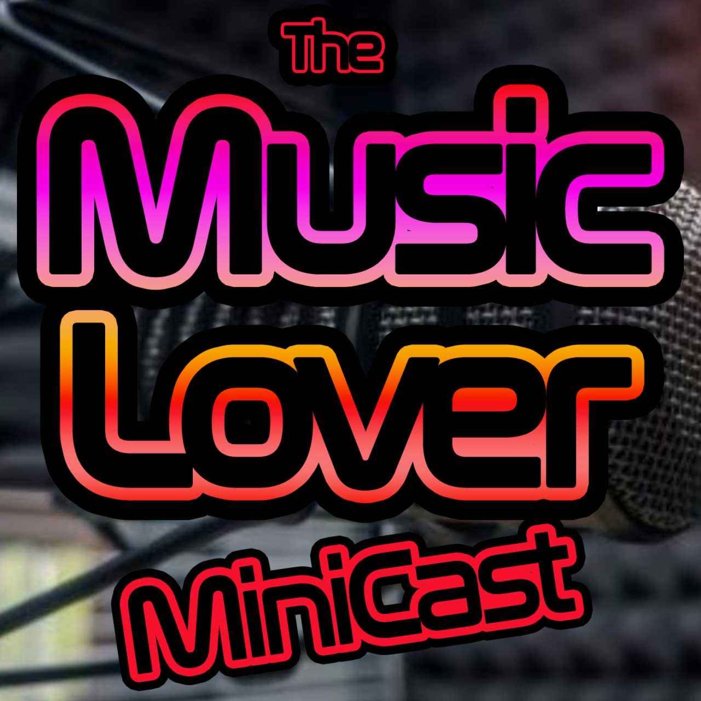 The Music Lover mini-podcast