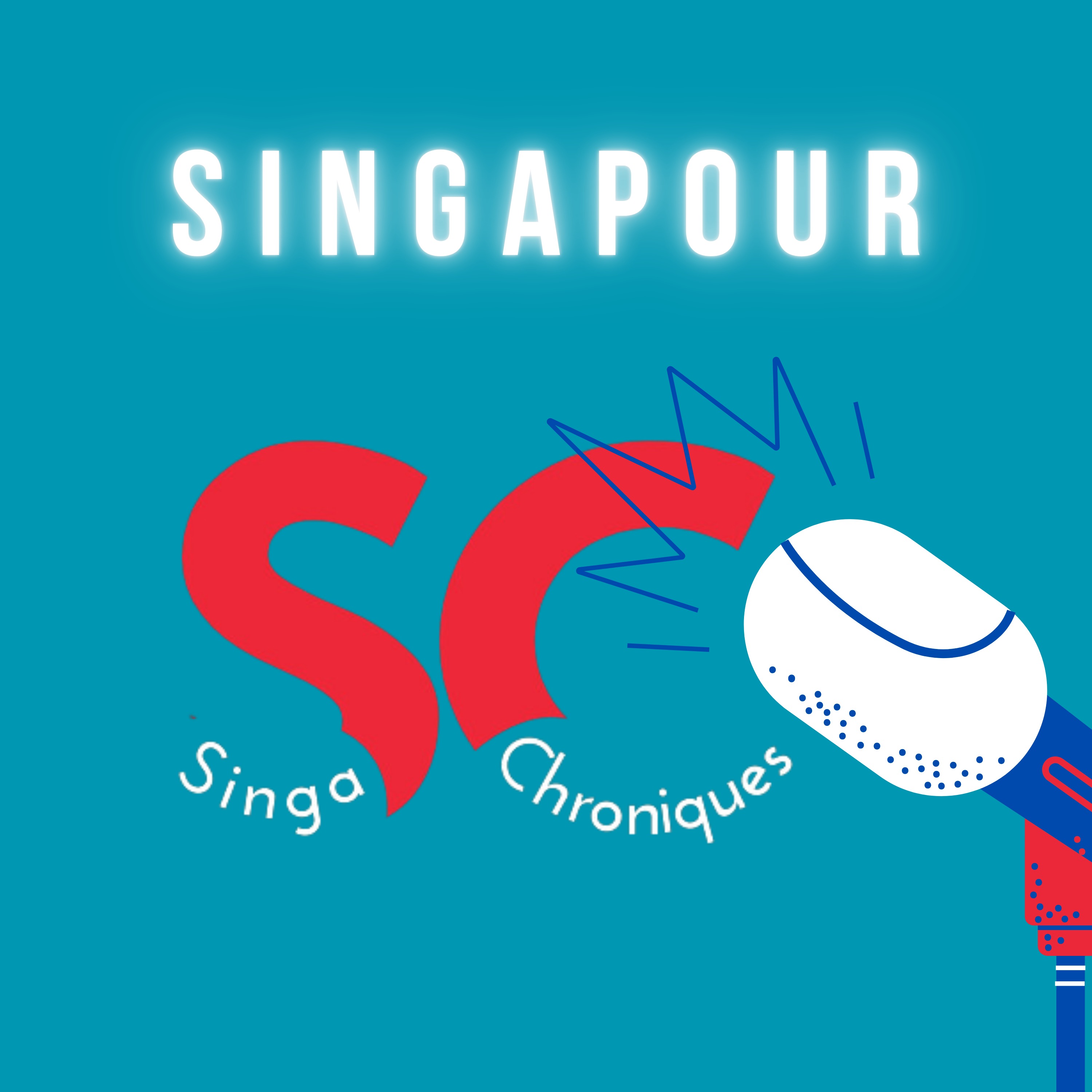Singa Chroniques - Singapour - Conseils pour expatriés Français podcast artwork