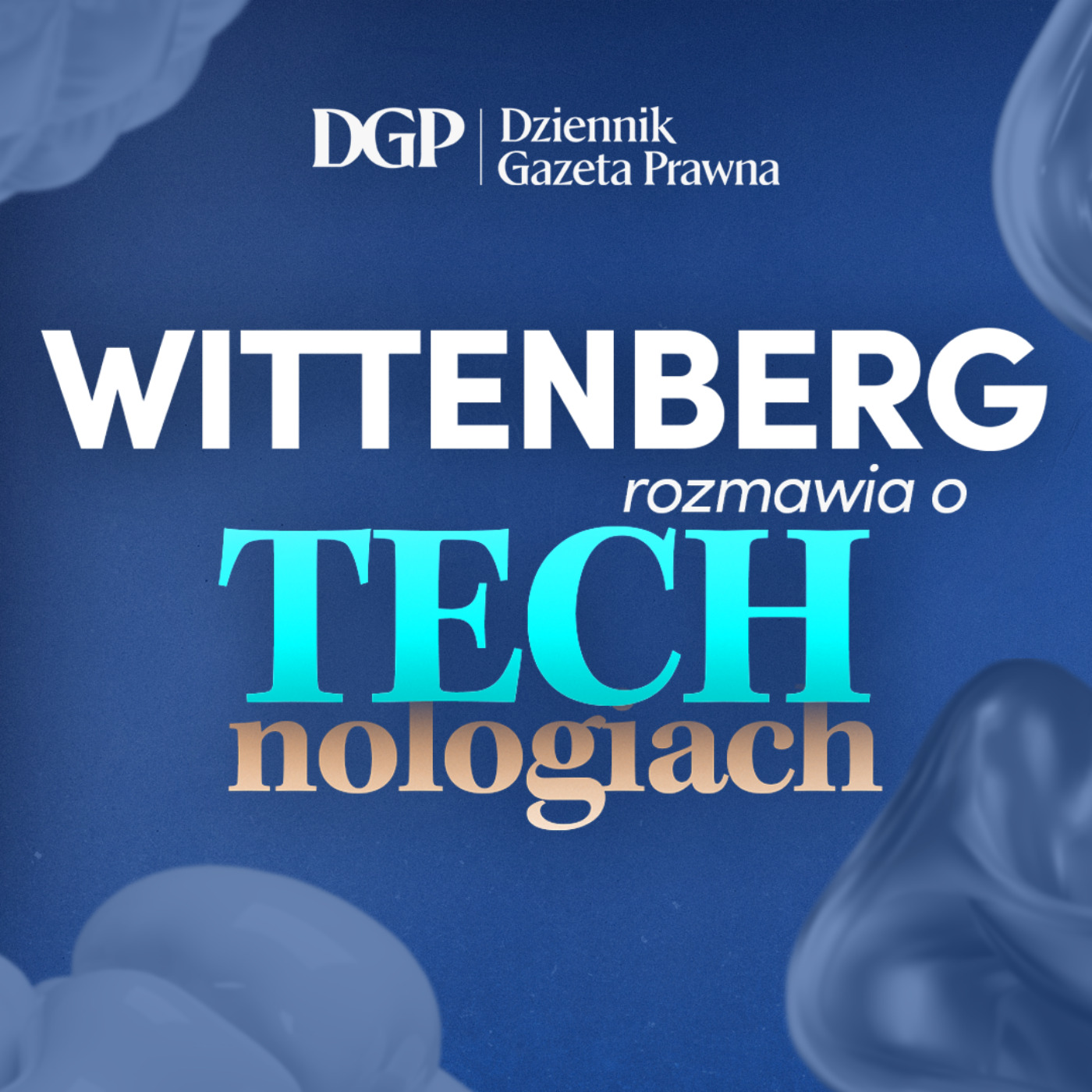 Wittenberg rozmawia o technologiach podcast artwork