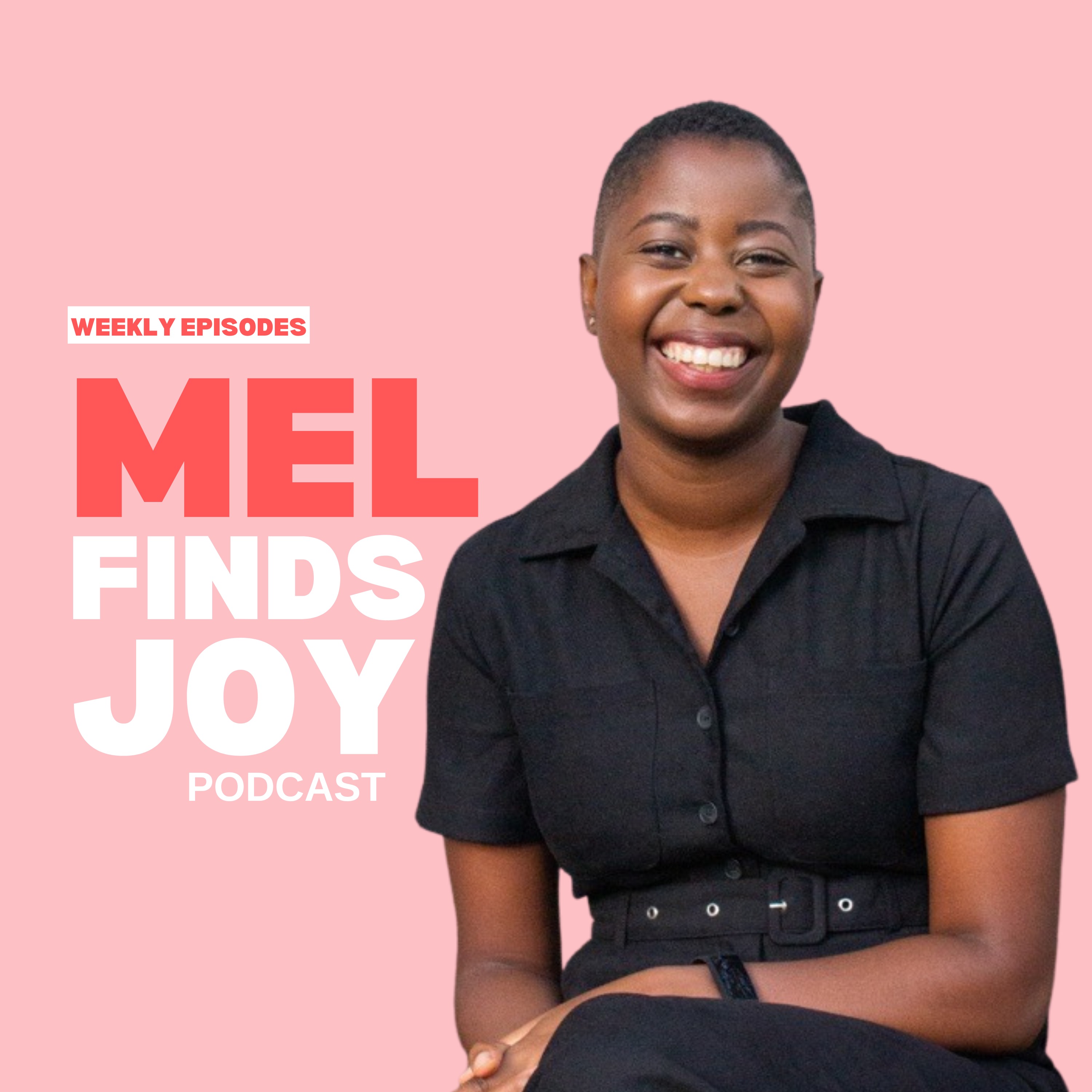 Mel Finds Joy