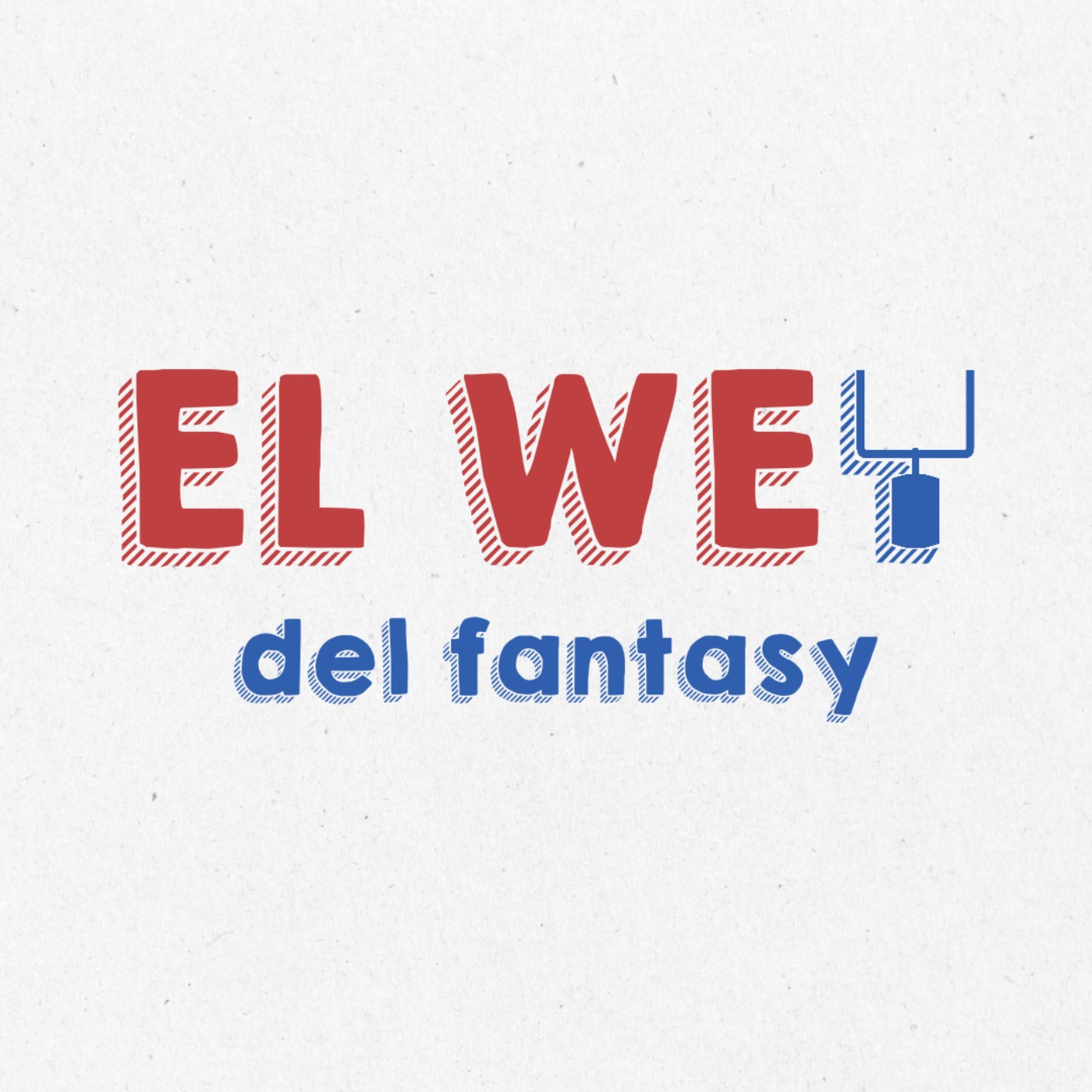 El Wey Del Fantasy