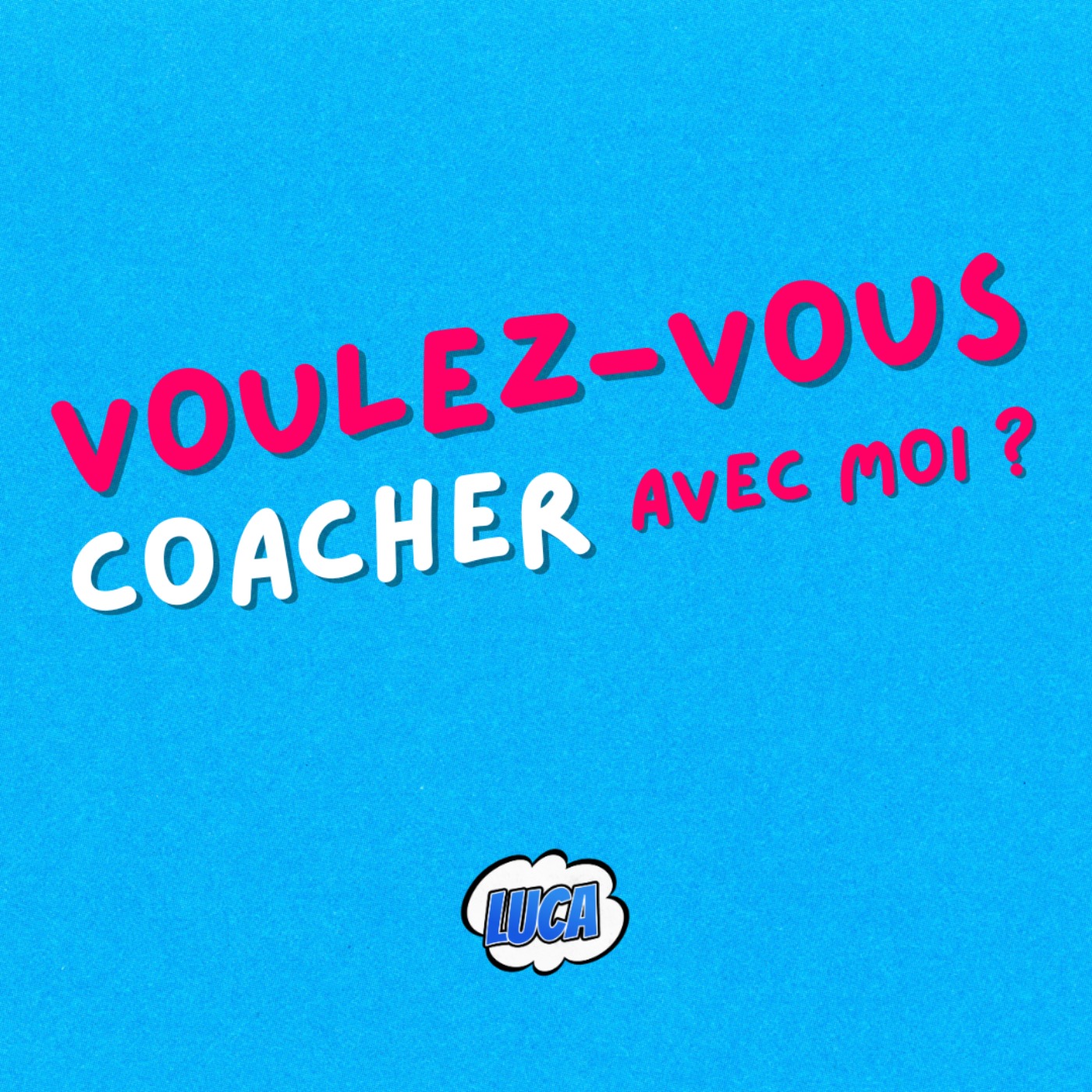 Voulez-vous coacher avec moi ? | Entretien coach podcast artwork