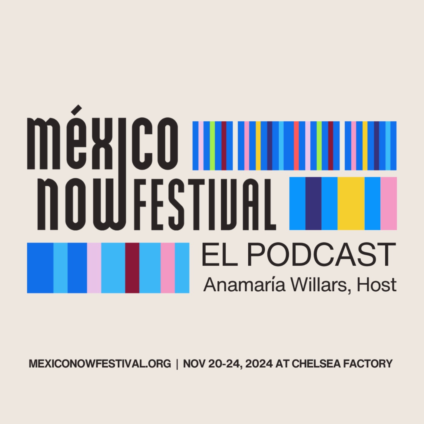 Mexico Now Festival El Podcast cover art