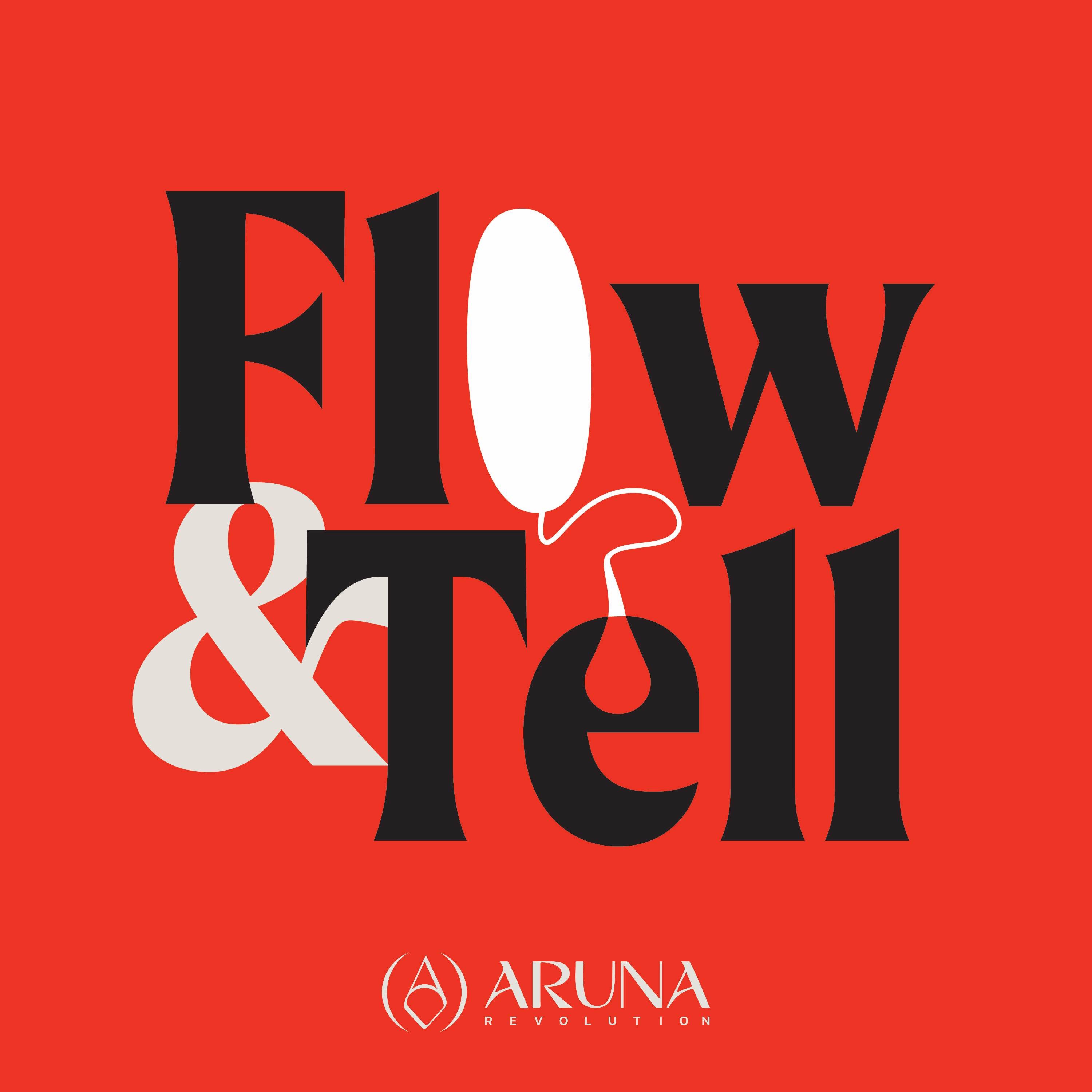 Flow & Tell
