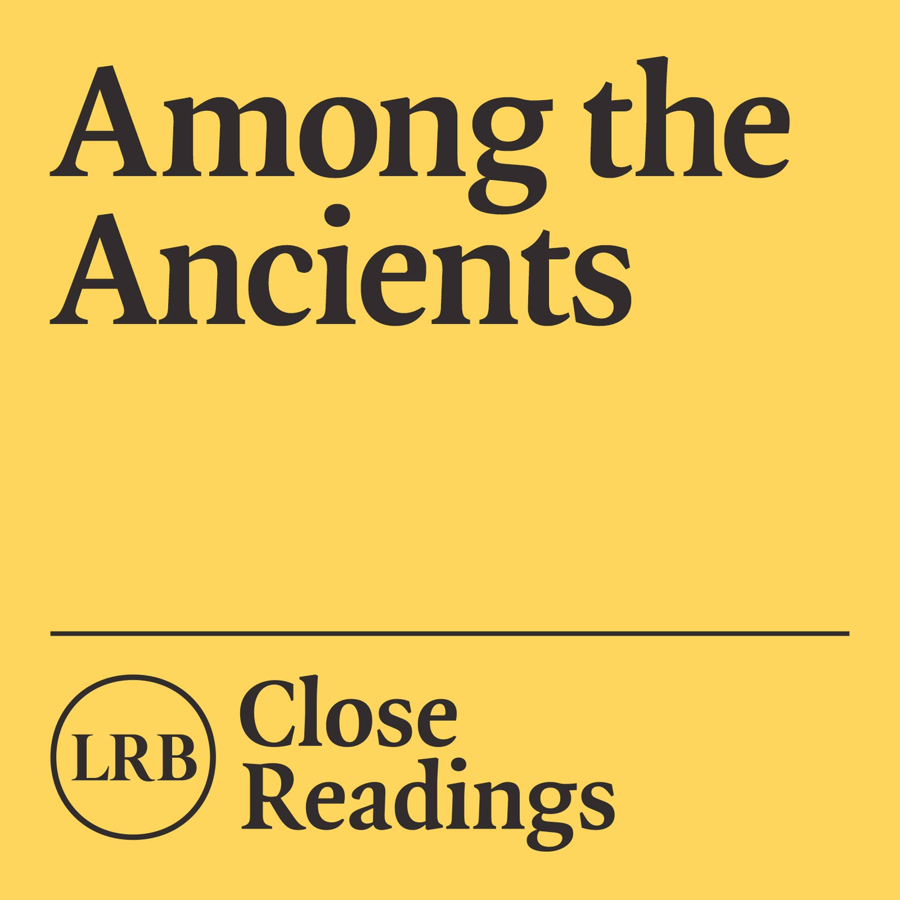 Introducing Among the Ancients