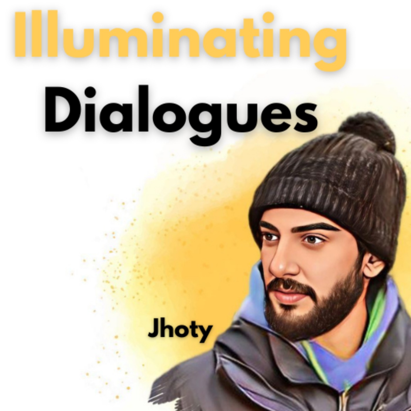 Illuminating Dialogues with Jhoty