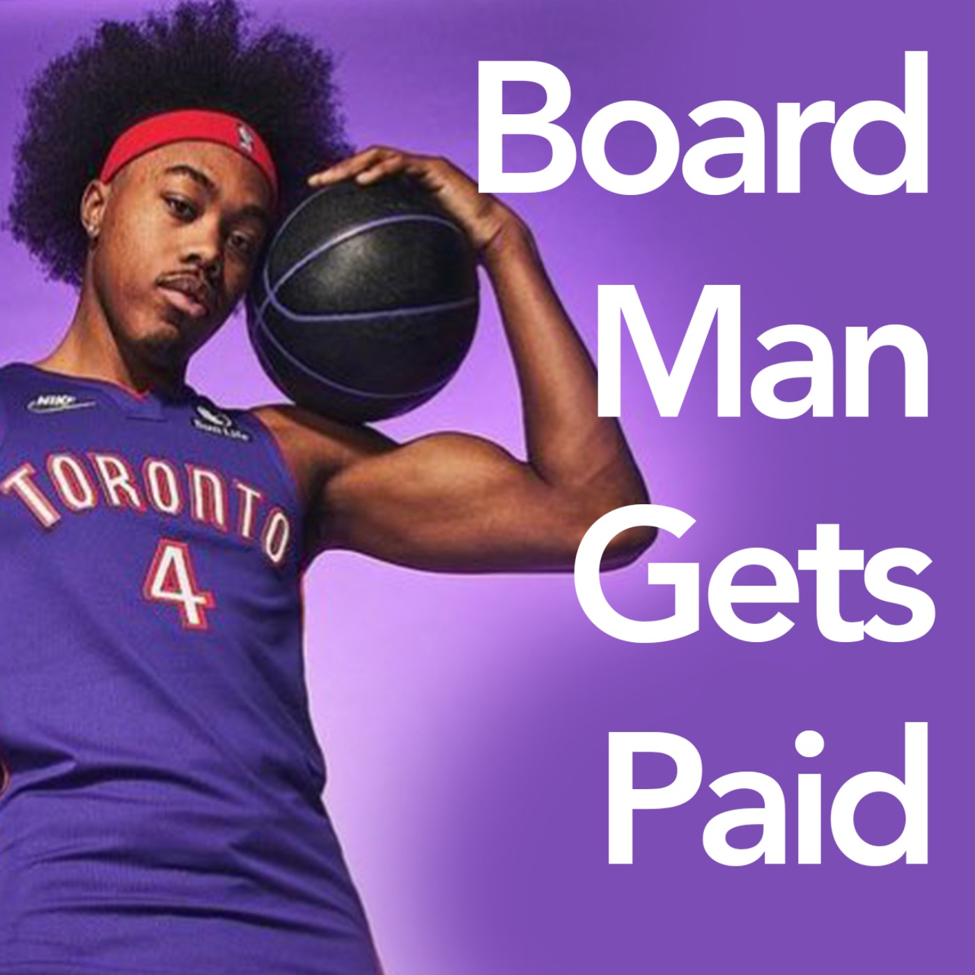 Board Man Gets Paid Podcast