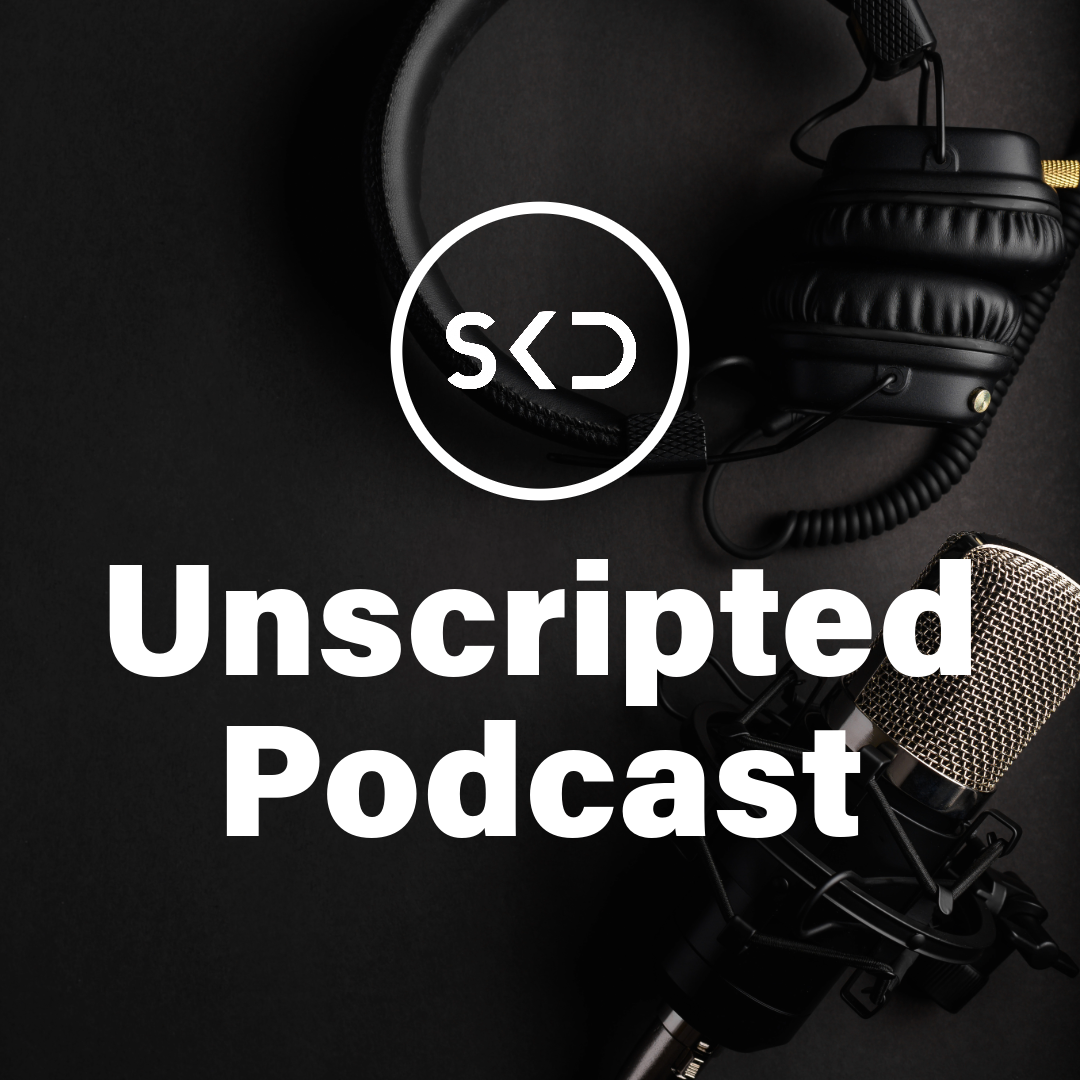 Unscripted Podcast